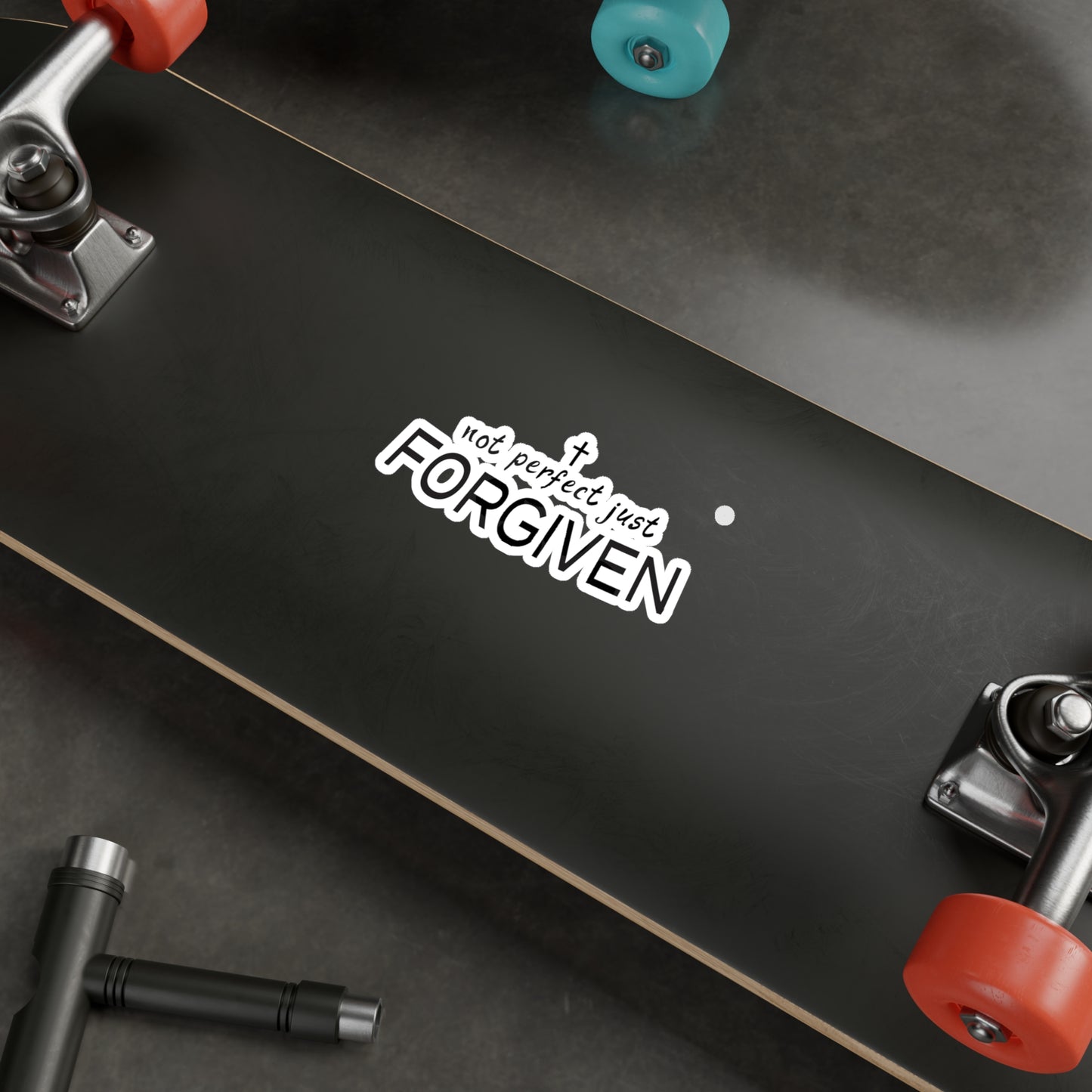 Not Perfect Just Forgiven Kiss-Cut Vinyl Decals