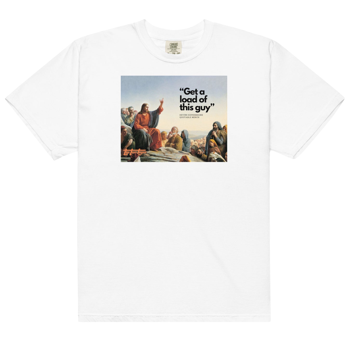 Get a Load of this Guy - Men’s garment-dyed heavyweight t-shirt