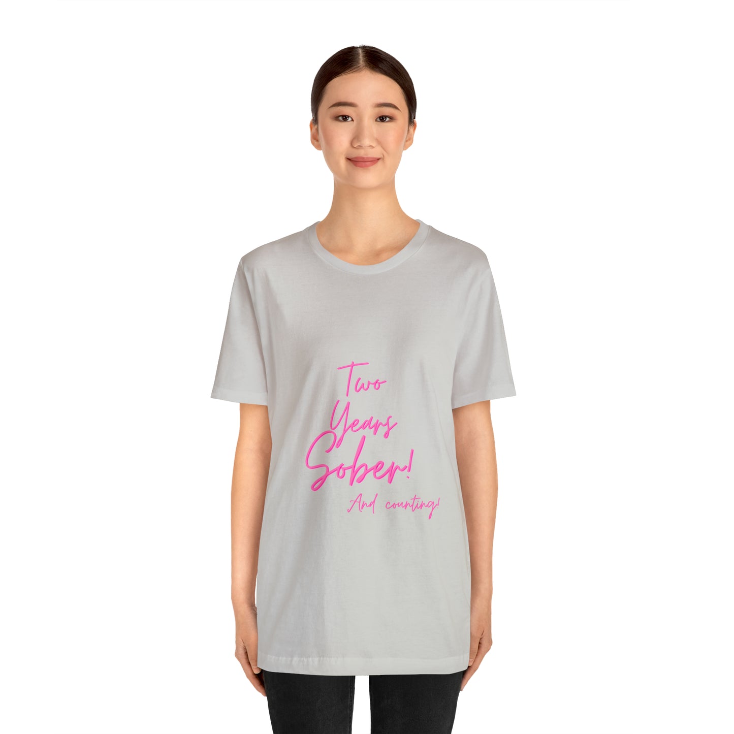 Two Months Sober Unisex Jersey Short Sleeve Tee