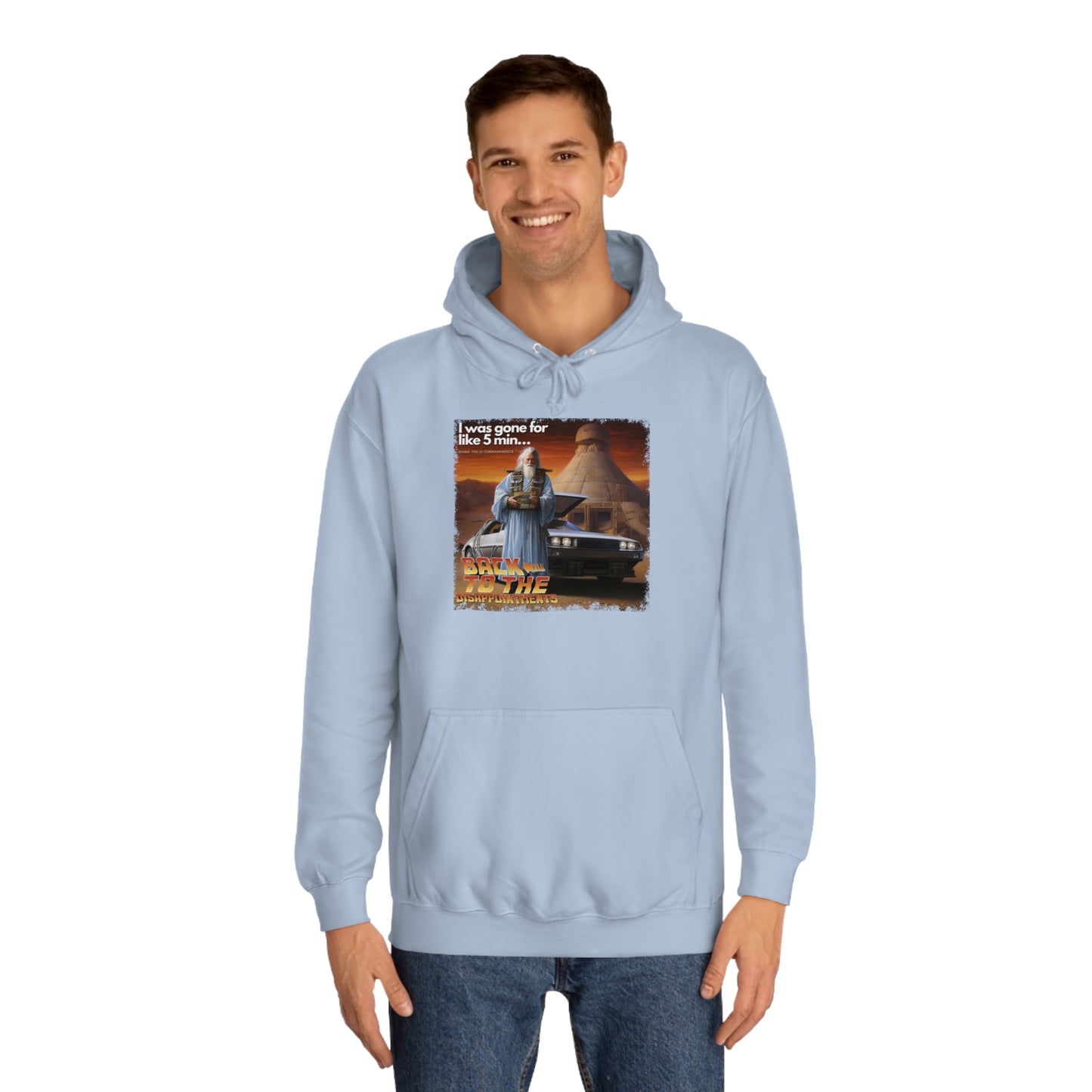 Back to the Disappointments (Exodus 32) - Unisex College Hoodie