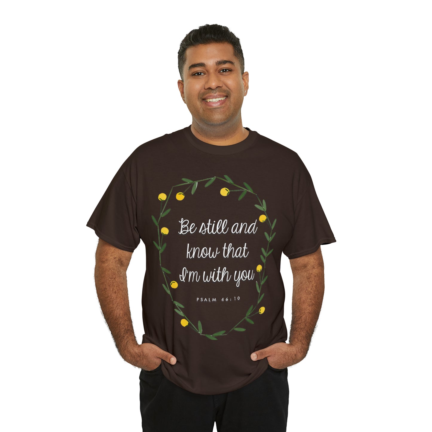 Be Still and know that I am with you (Psalm) - Unisex Heavy Cotton Short Sleeve Tee