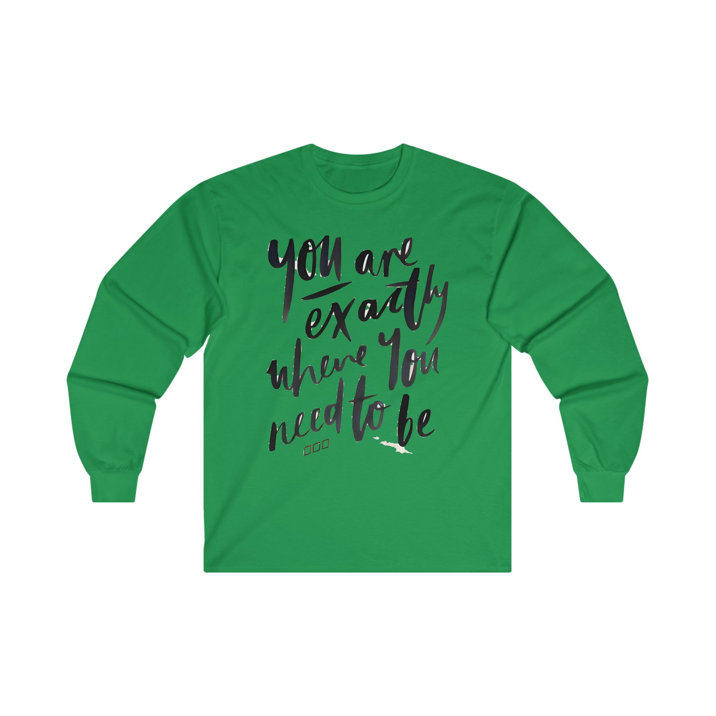 You are EXACTLY where you need to be - CR Celebrate Recovery Classic Logo - Ultra Cotton Long Sleeve Tee
