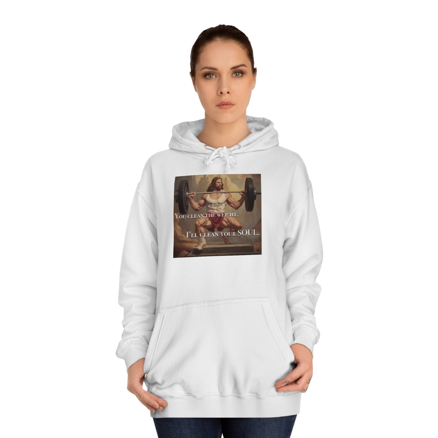 Body Builder Jesus Power Cleans Your Soul Unisex College Hoodie