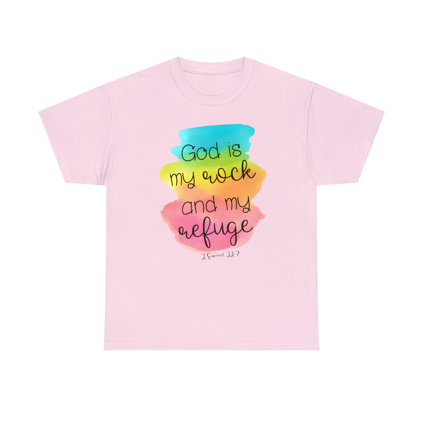 God is my rock and my refuge - Unisex Heavy Cotton Short Sleeve Tee