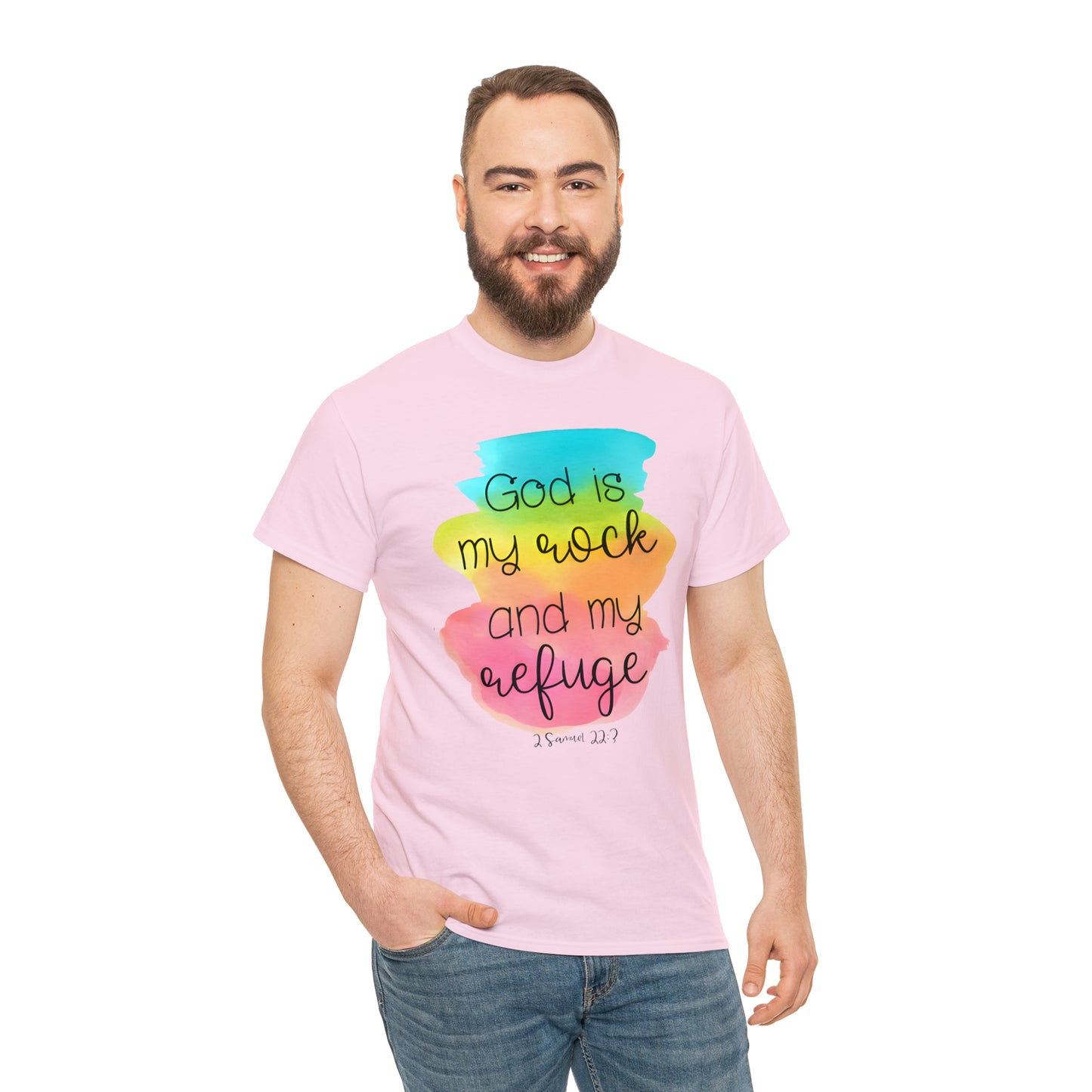God is my rock and my refuge - Unisex Heavy Cotton Short Sleeve Tee