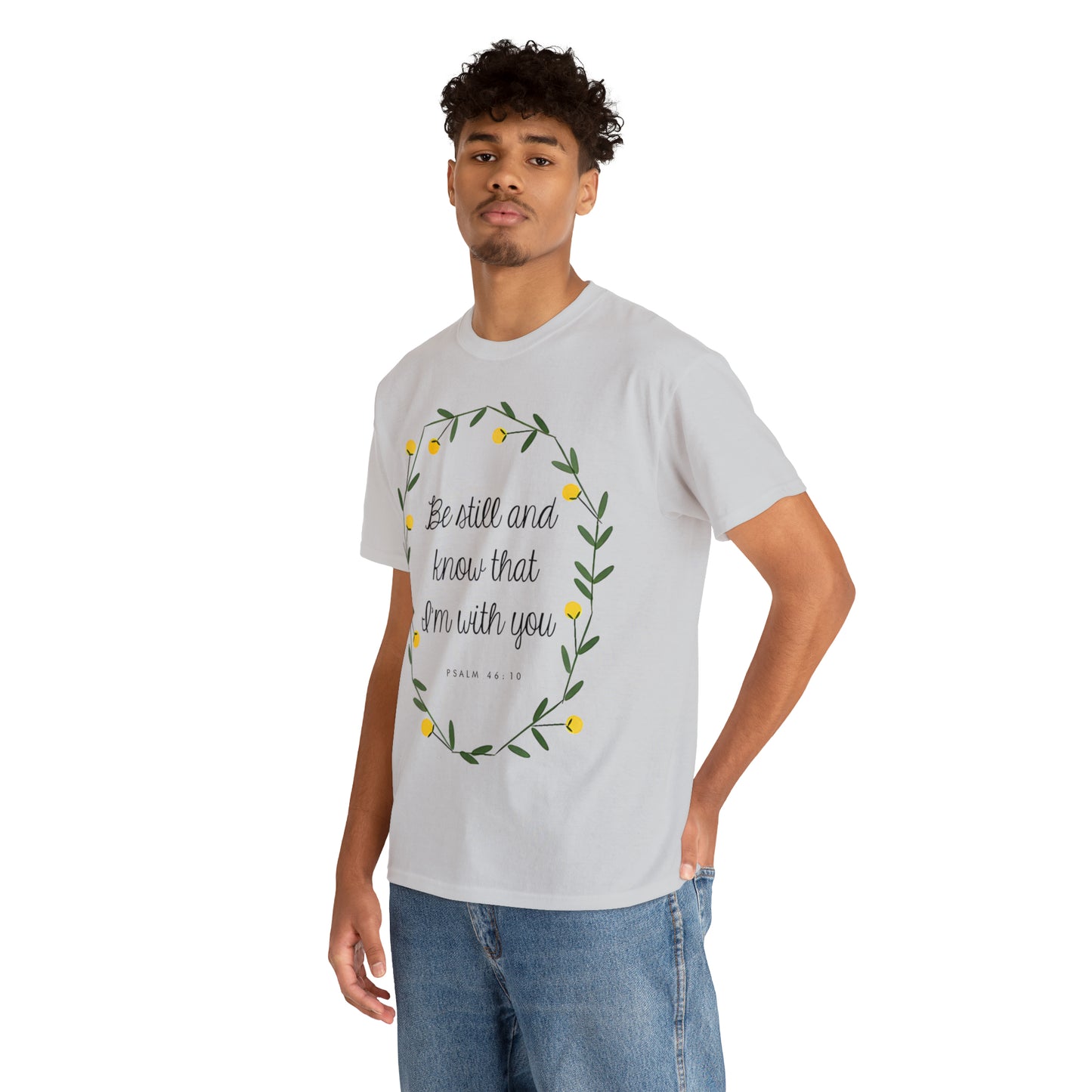 Be Still and know that I am with you (Psalm) - Unisex Heavy Cotton Short Sleeve Tee