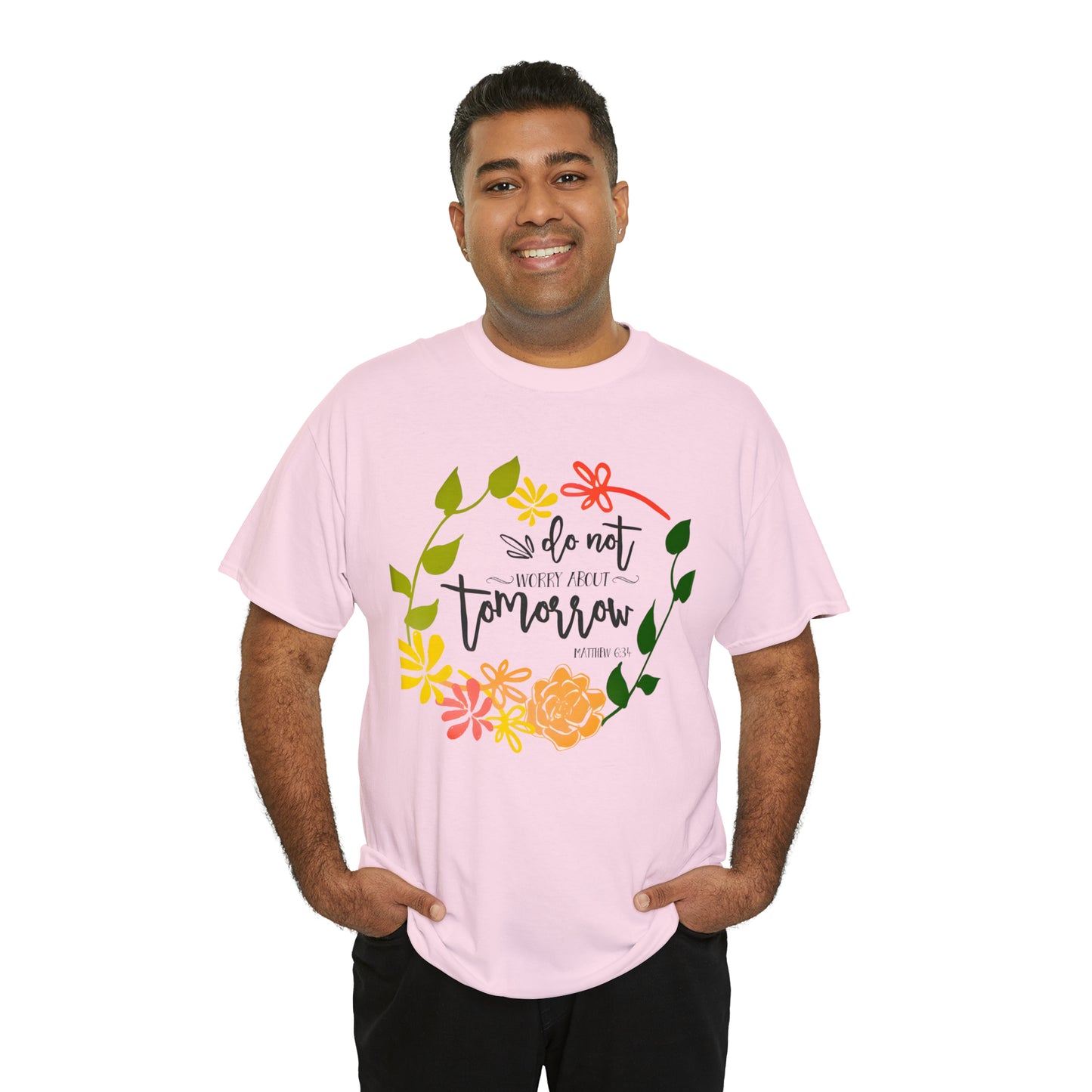 Do not worry about tomorrow (Matthew) - Unisex Heavy Cotton Short Sleeve Tee