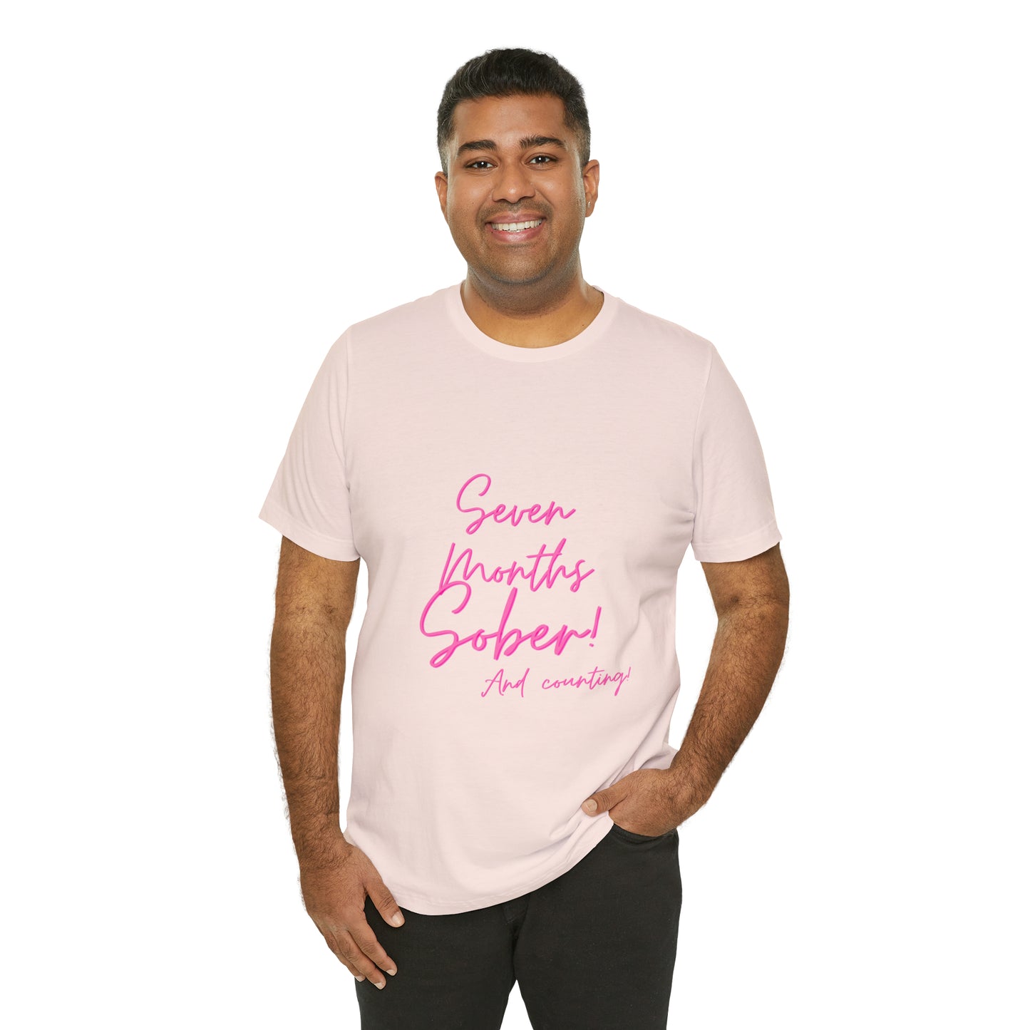Seven Months Sober (7 Months) Unisex Jersey Short Sleeve Tee