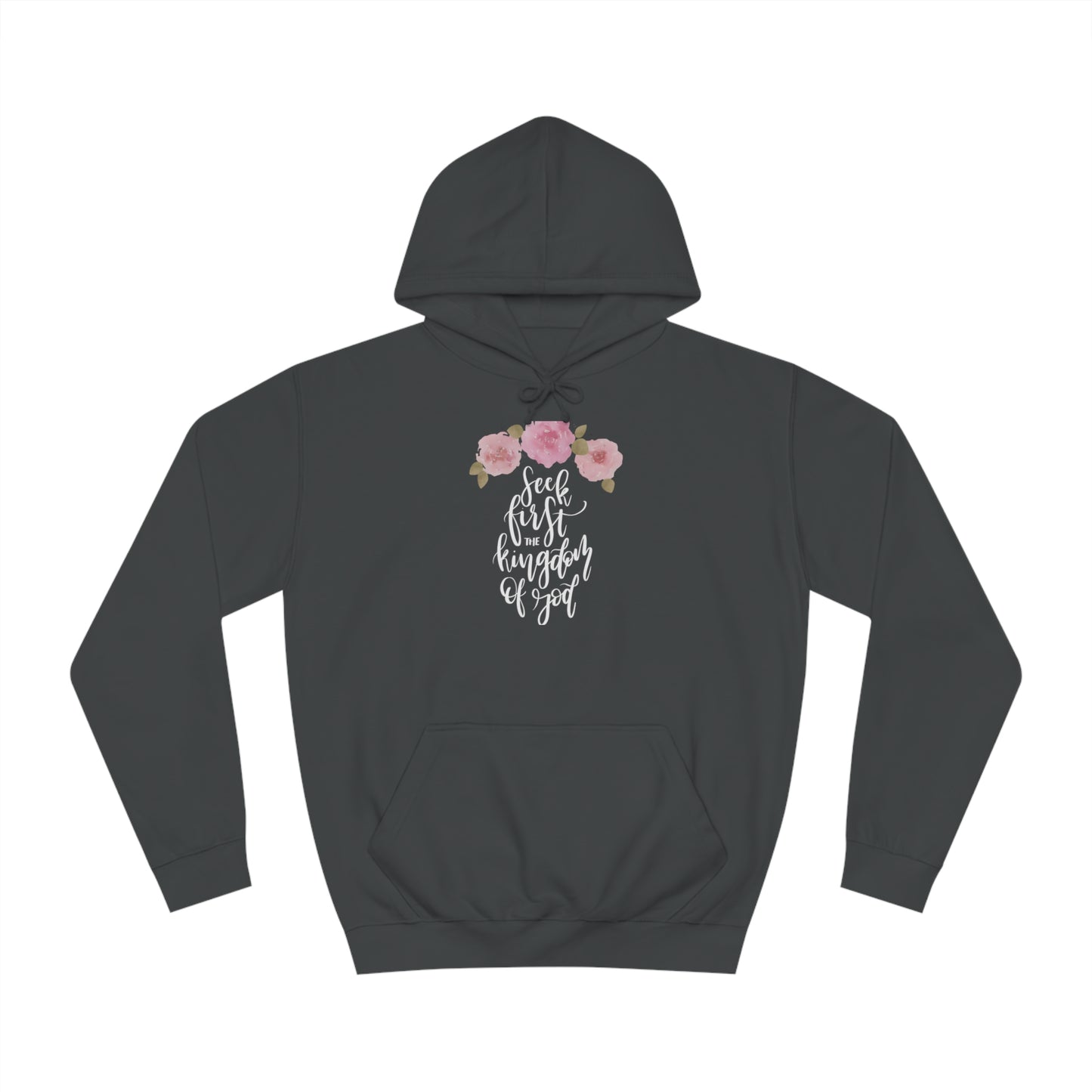 Seek First the Kingdom of God - Unisex College Hoodie