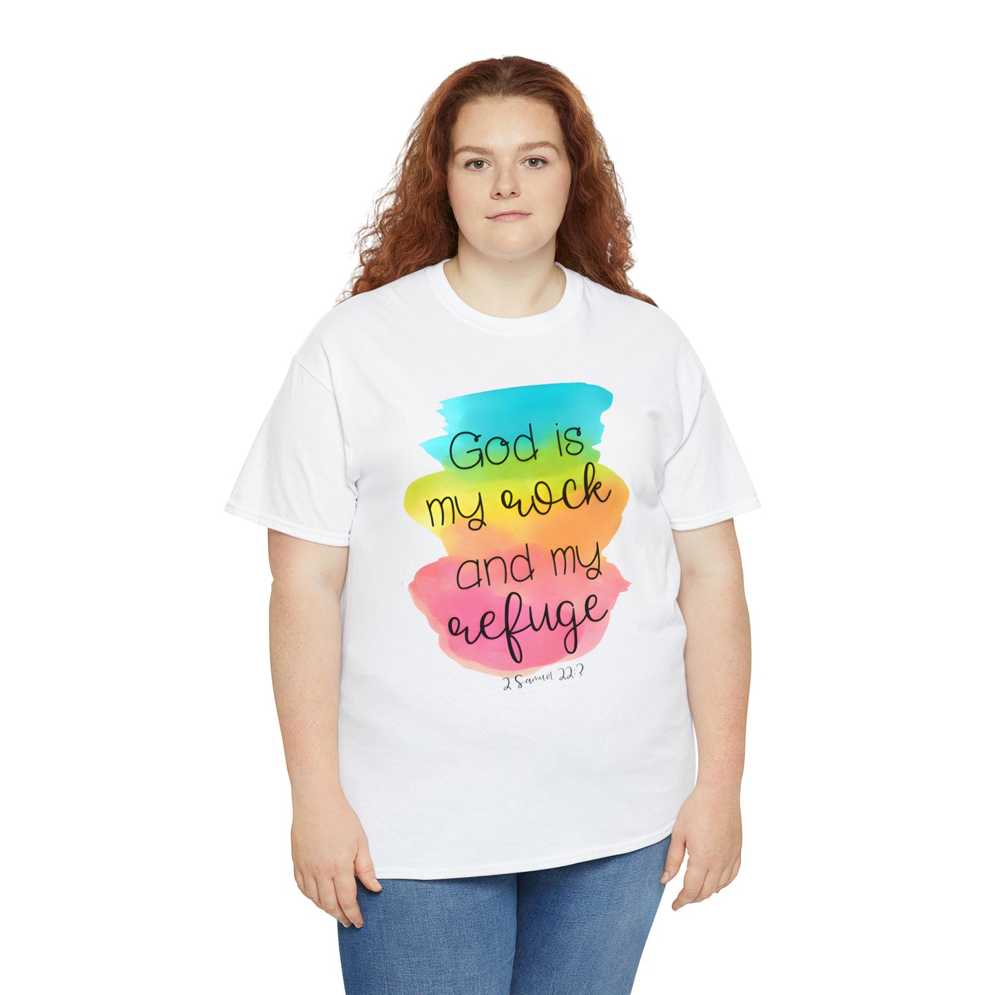 God is my rock and my refuge - Unisex Heavy Cotton Short Sleeve Tee