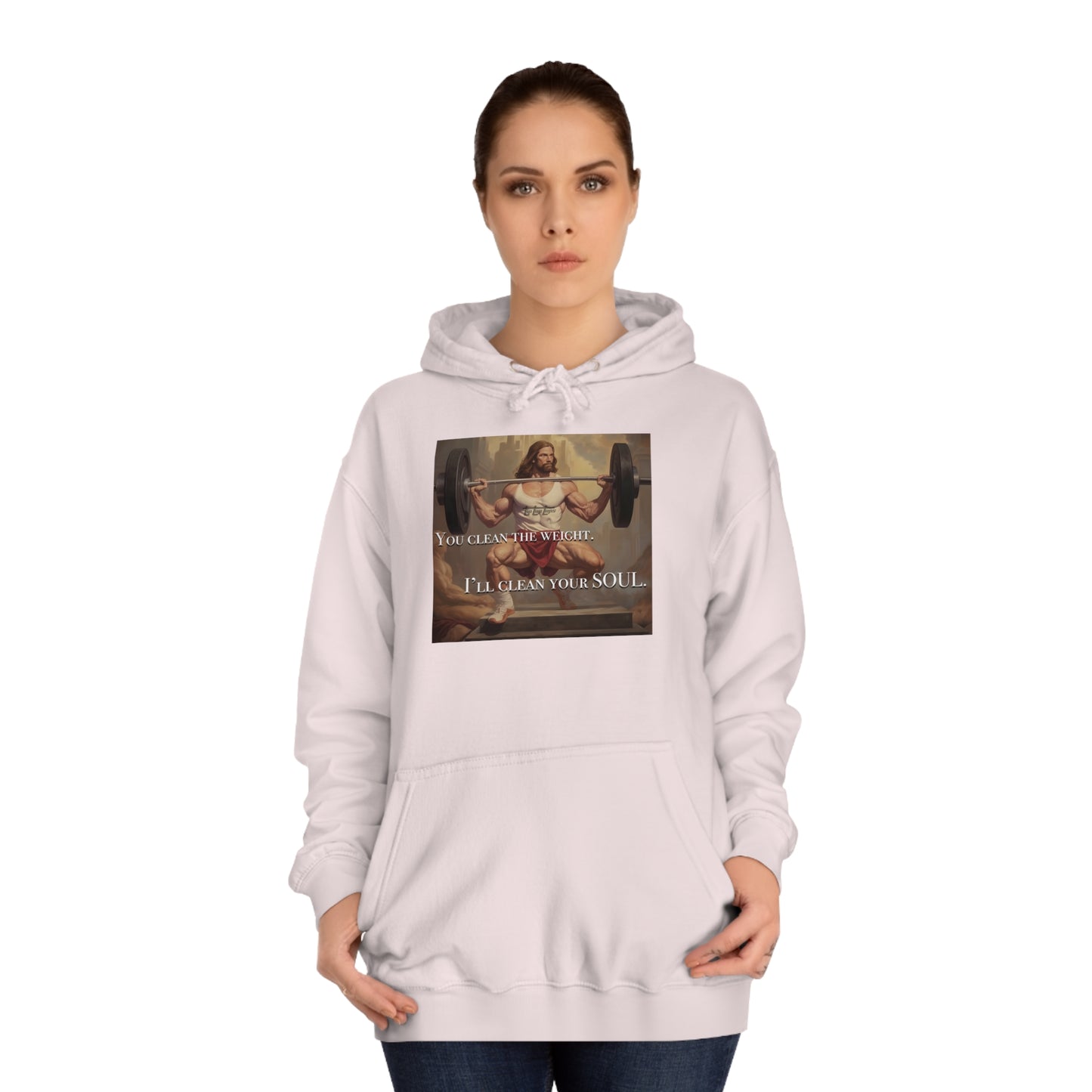 Body Builder Jesus Power Cleans Your Soul Unisex College Hoodie