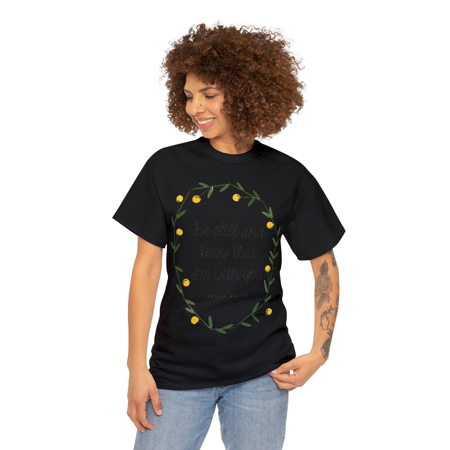 Be still and know that I am with you - Psalm Unisex Heavy Cotton Tee