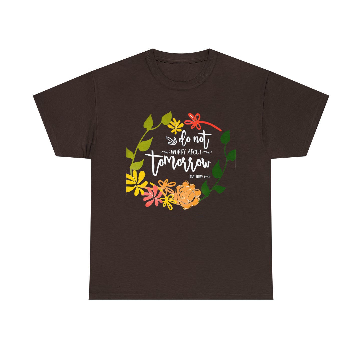 Do not worry about tomorrow (Matthew) - Unisex Heavy Cotton Short Sleeve Tee