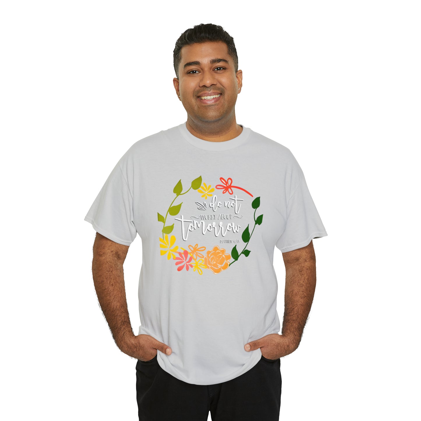Do not worry about tomorrow (Matthew) - Unisex Heavy Cotton Short Sleeve Tee
