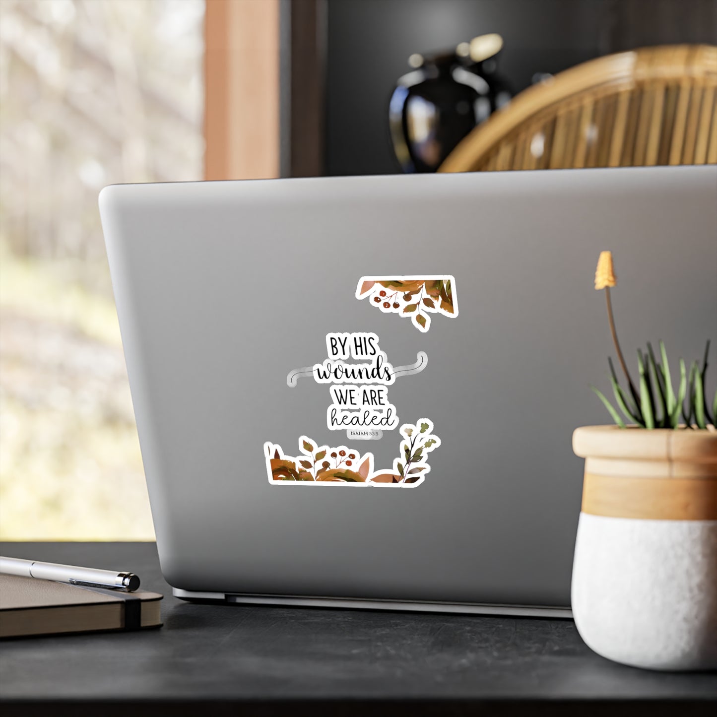By HIS wounds, we are healed - Isaiah Kiss-Cut Vinyl Decals