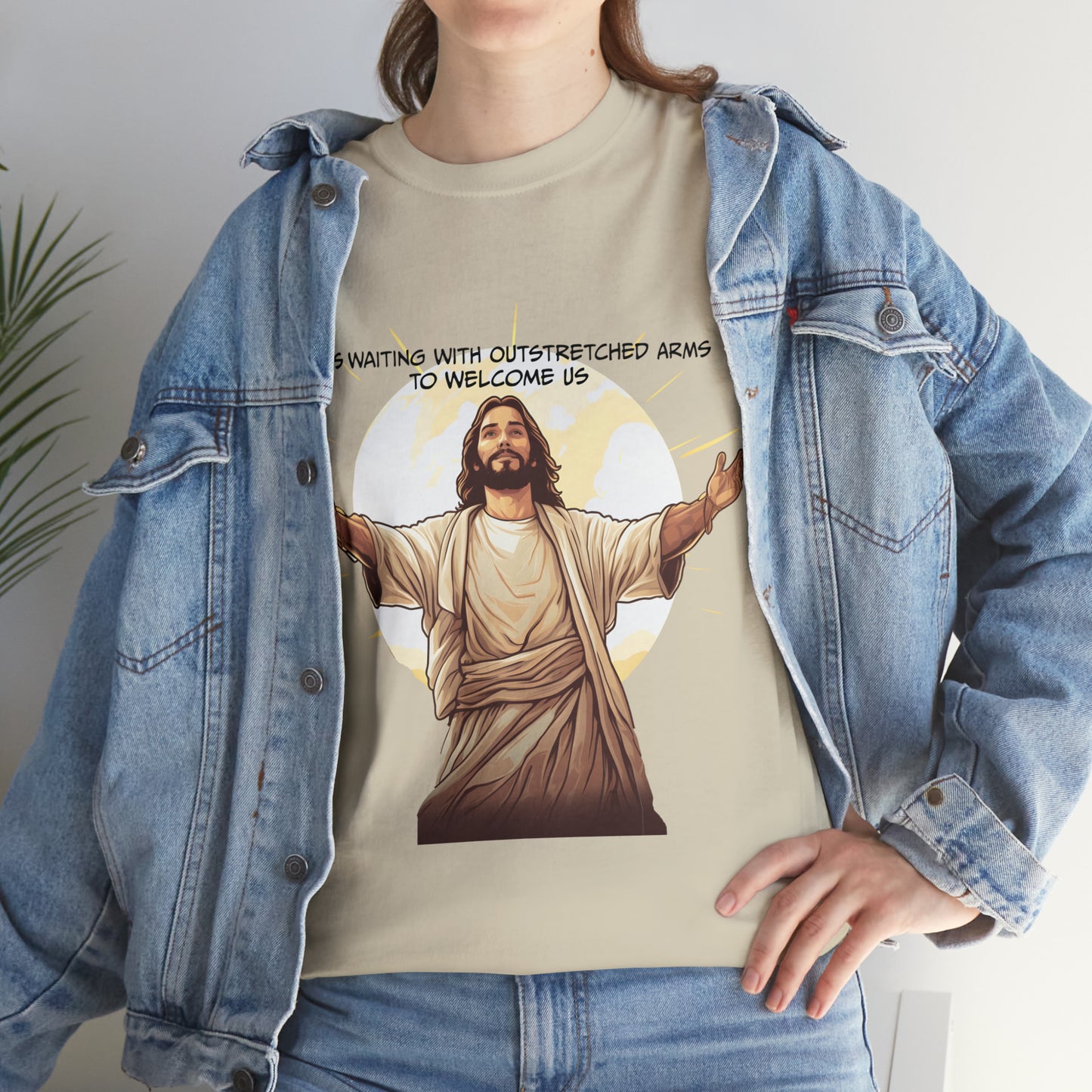 He is Waiting with Outstretched Arms to Welcome Us -  Unisex Heavy Cotton Tee (MB)