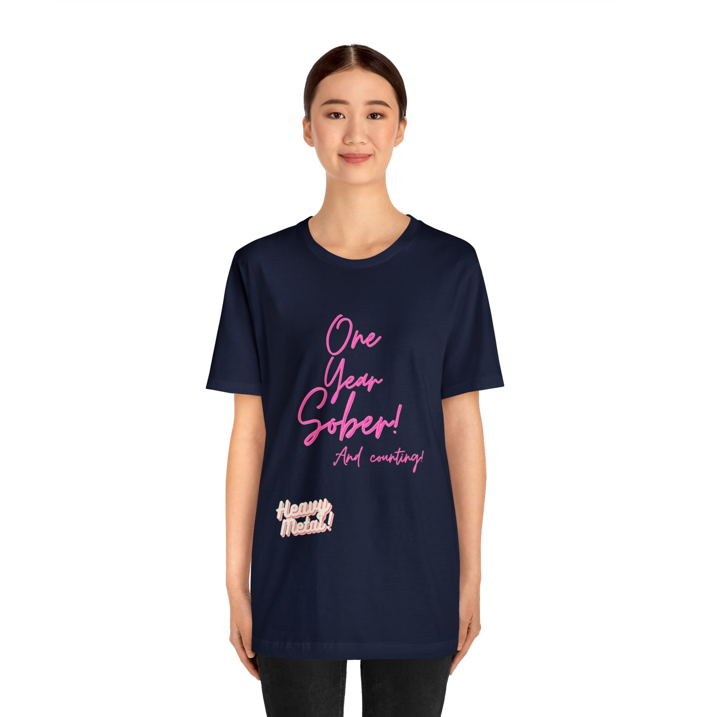 One Year Sober “Heavy Metal” Summer Font  (1 Year Sober) Unisex Jersey Short Sleeve Tee