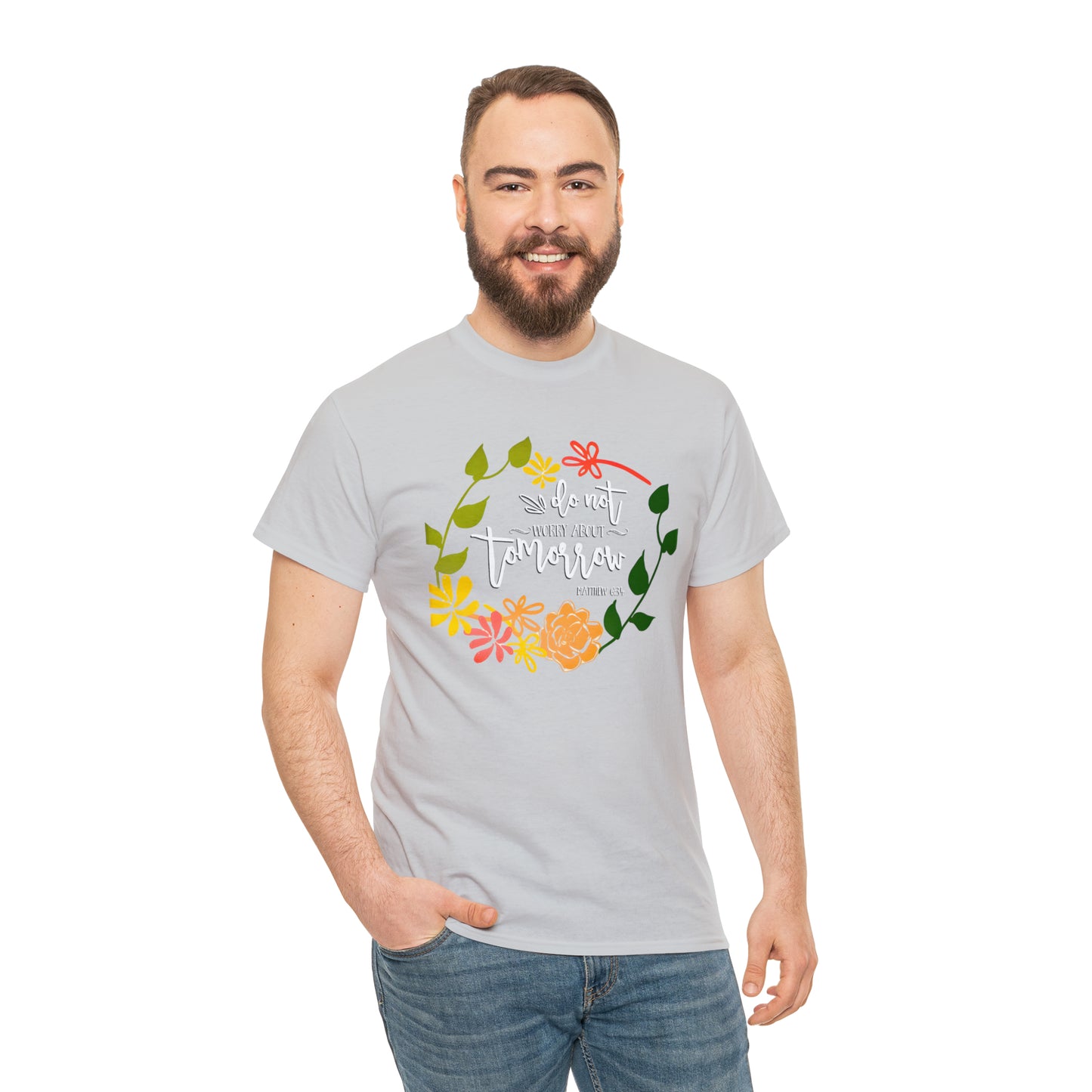 Do not worry about tomorrow (Matthew) - Unisex Heavy Cotton Short Sleeve Tee