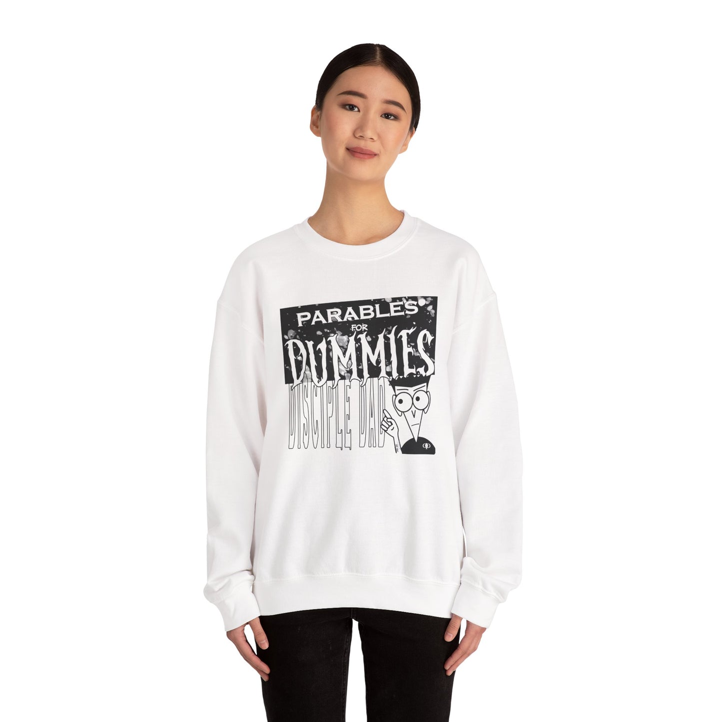 Parables For Dummies Graphic Sweatshirt — Christian Discipleship Pullover