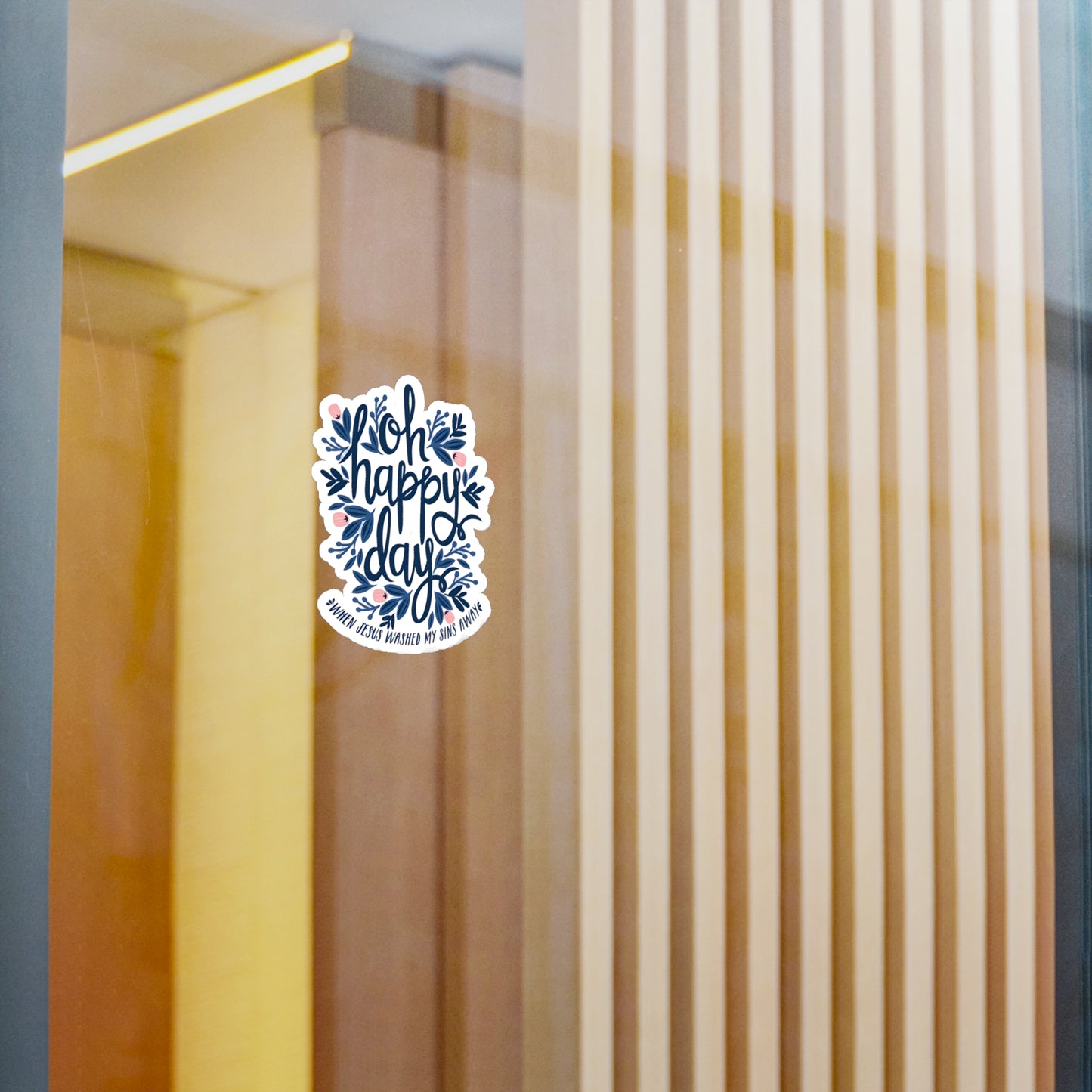 O Happy Day! - Kiss-Cut Vinyl Decals