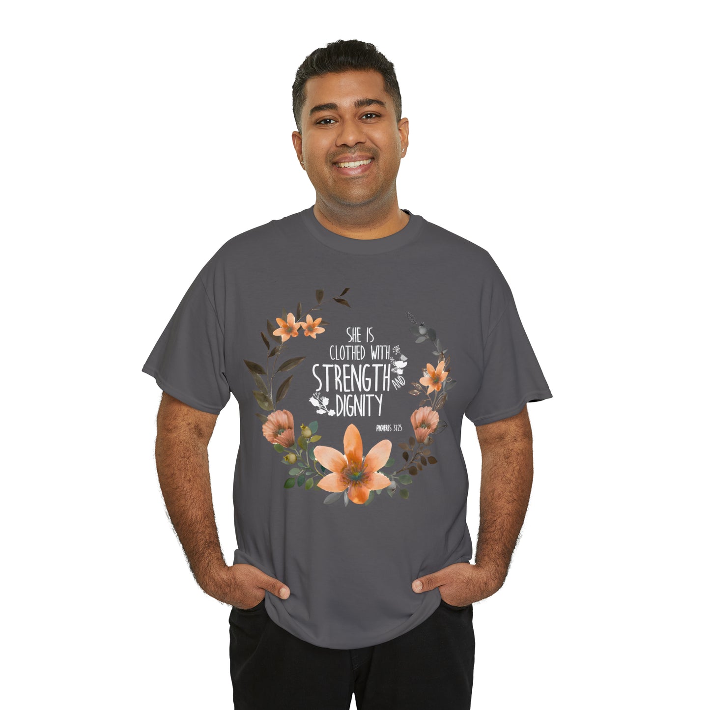 She is clothed with Strength and Dignity - Unisex Heavy Cotton Short Sleeve Tee