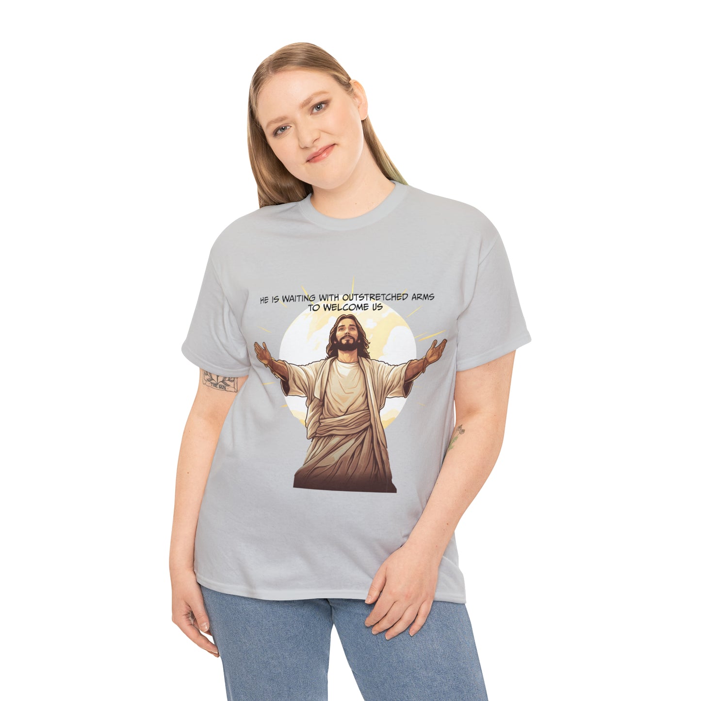 He is Waiting with Outstretched Arms to Welcome Us -  Unisex Heavy Cotton Tee (MB)