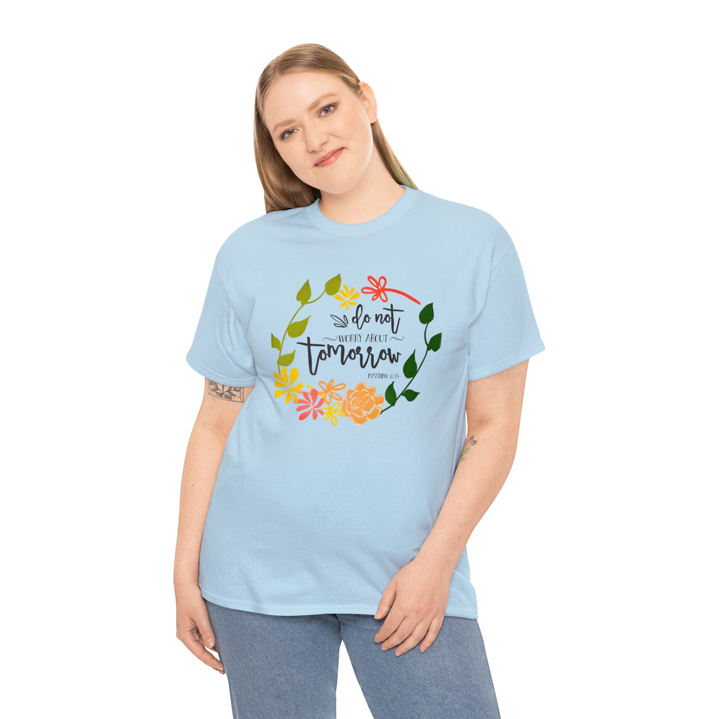 Do not worry about tomorrow (Matthew) - Unisex Heavy Cotton Short Sleeve Tee