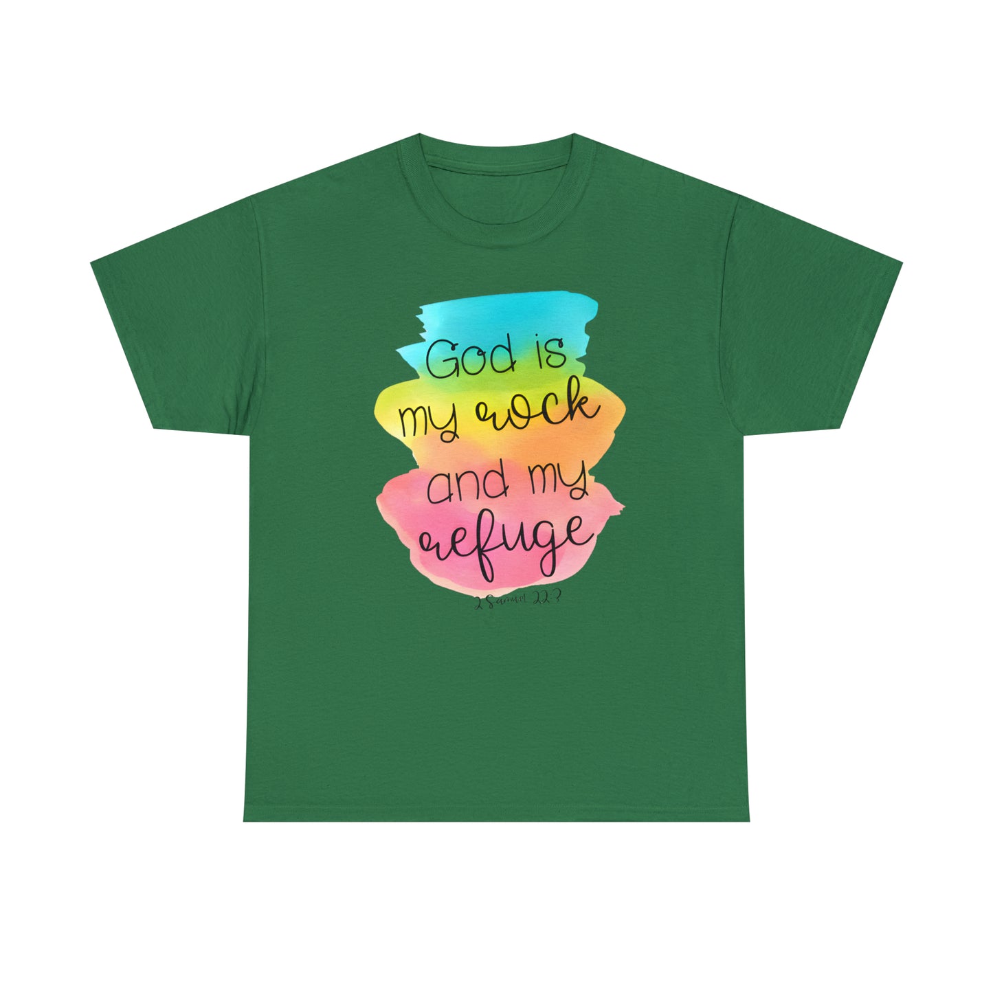 God is my rock and my refuge - Unisex Heavy Cotton Short Sleeve Tee