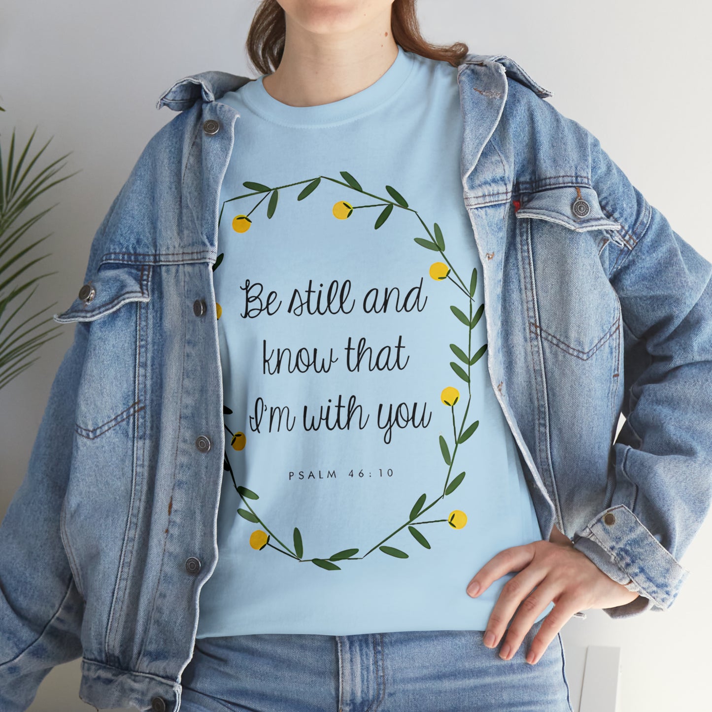 Be Still and know that I am with you (Psalm) - Unisex Heavy Cotton Short Sleeve Tee