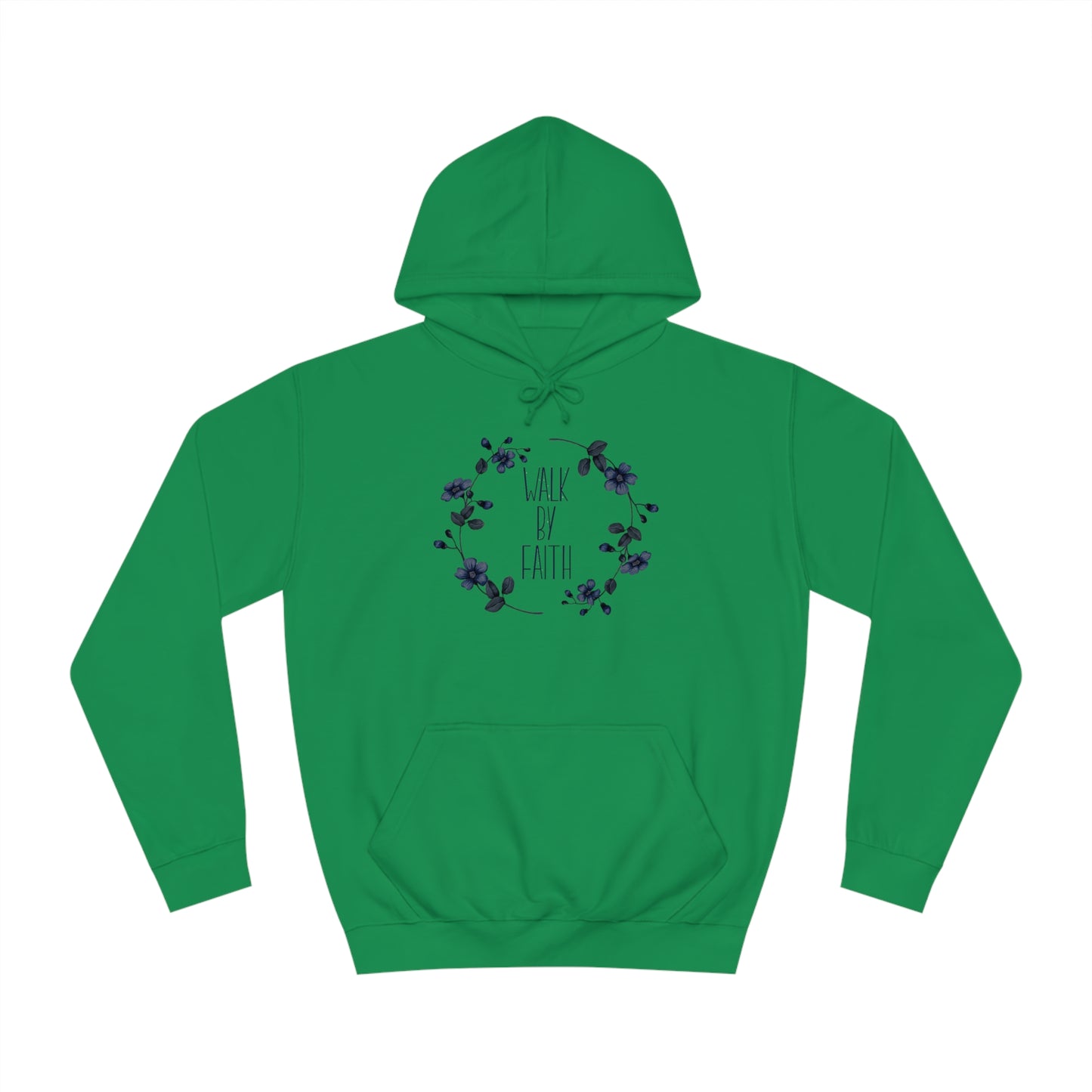Walk by Faith - Unisex College Hoodie