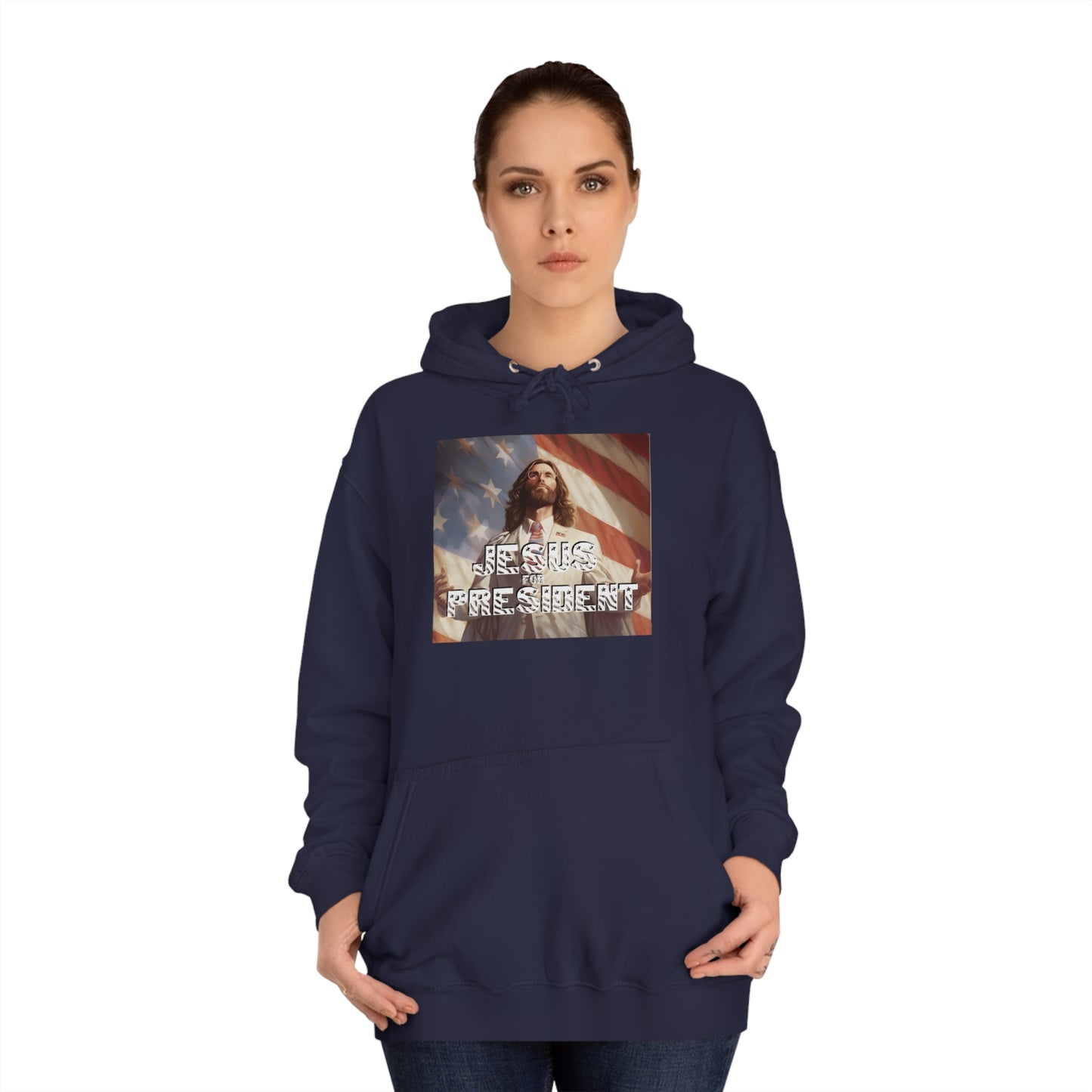 Jesus for President  Unisex College Hoodie