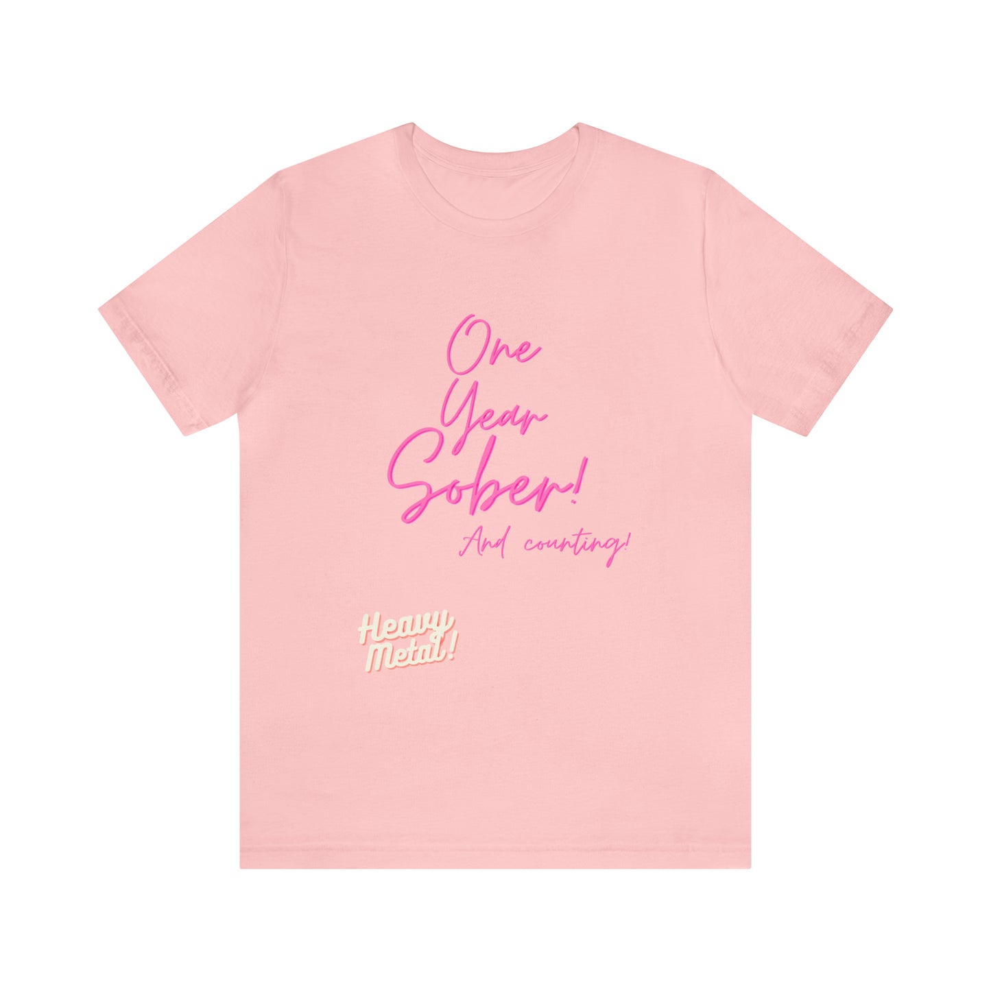 One Year Sober “Heavy Metal” Summer Font  (1 Year Sober) Unisex Jersey Short Sleeve Tee