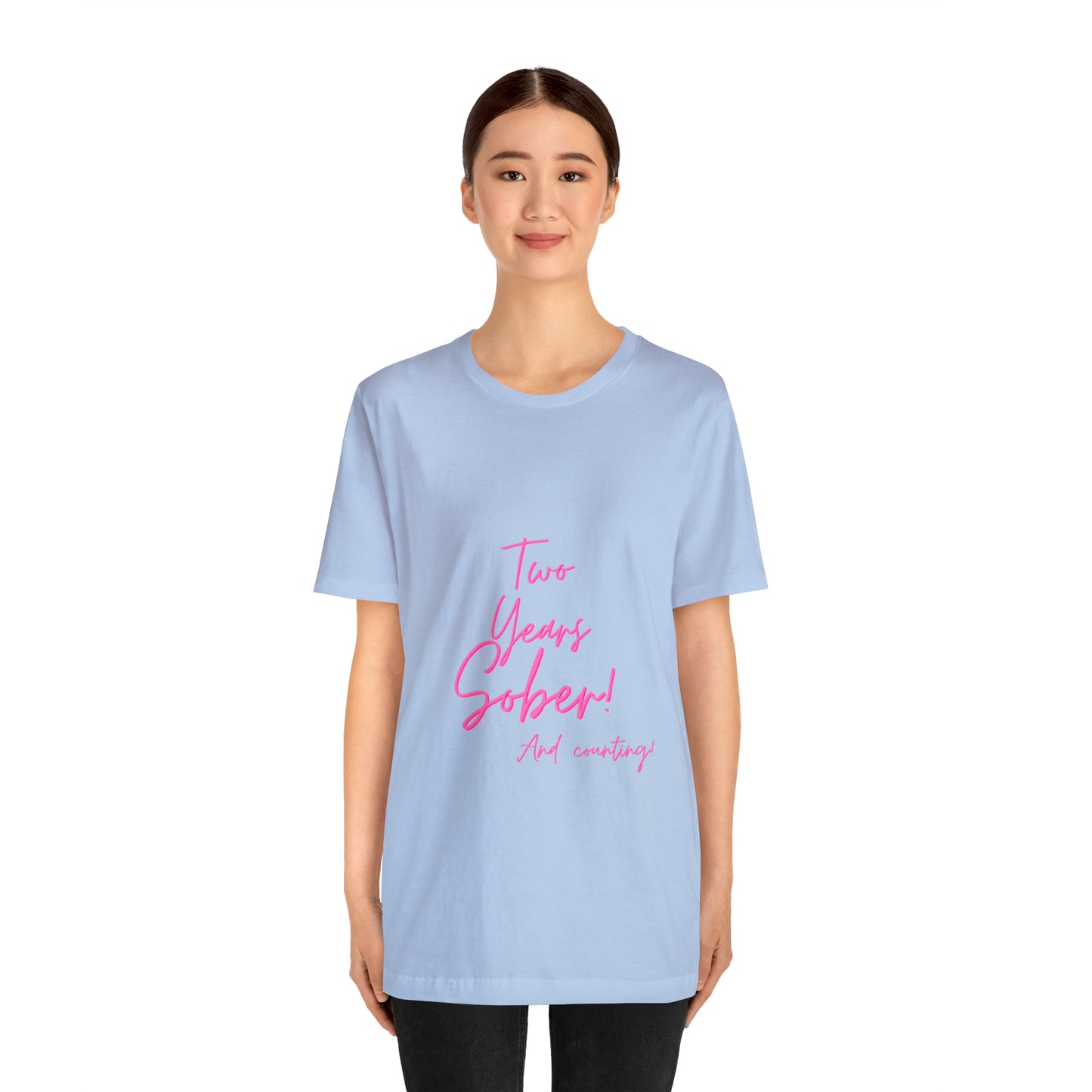 Two Months Sober Unisex Jersey Short Sleeve Tee