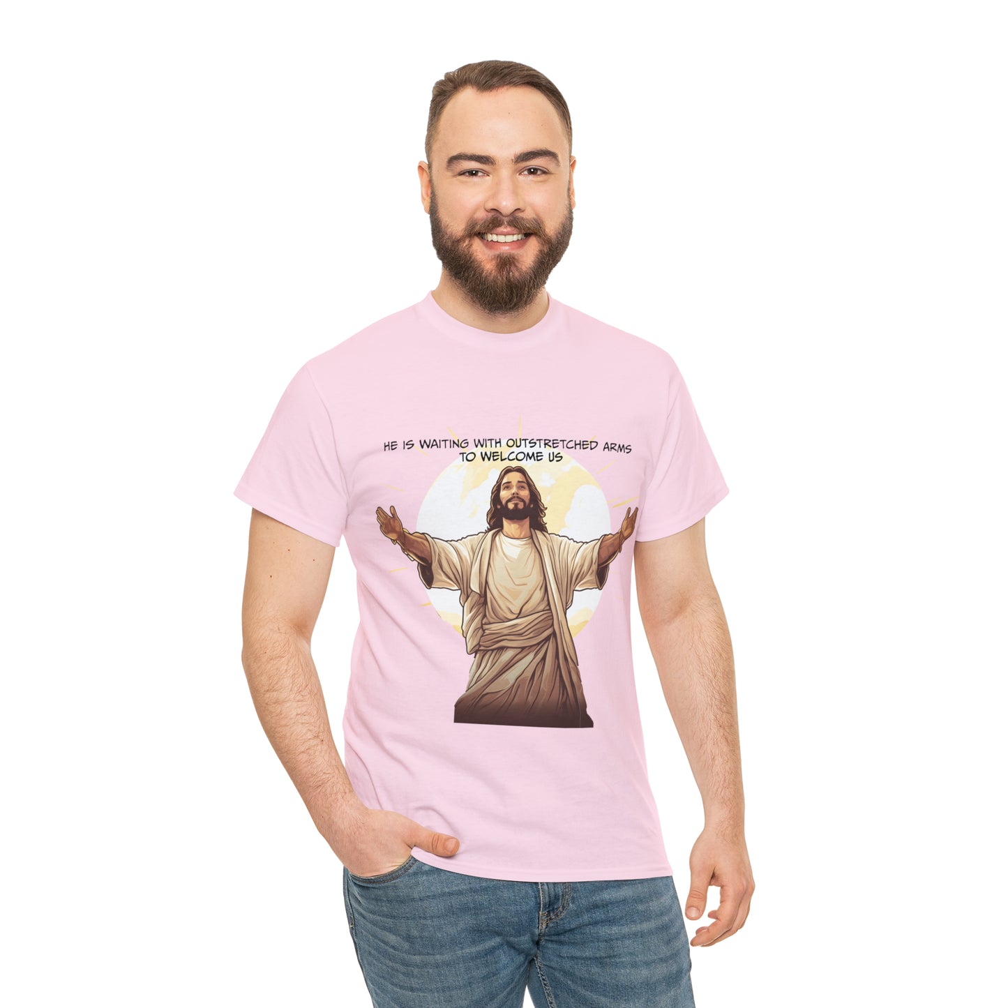He is Waiting with Outstretched Arms to Welcome Us -  Unisex Heavy Cotton Tee (MB)