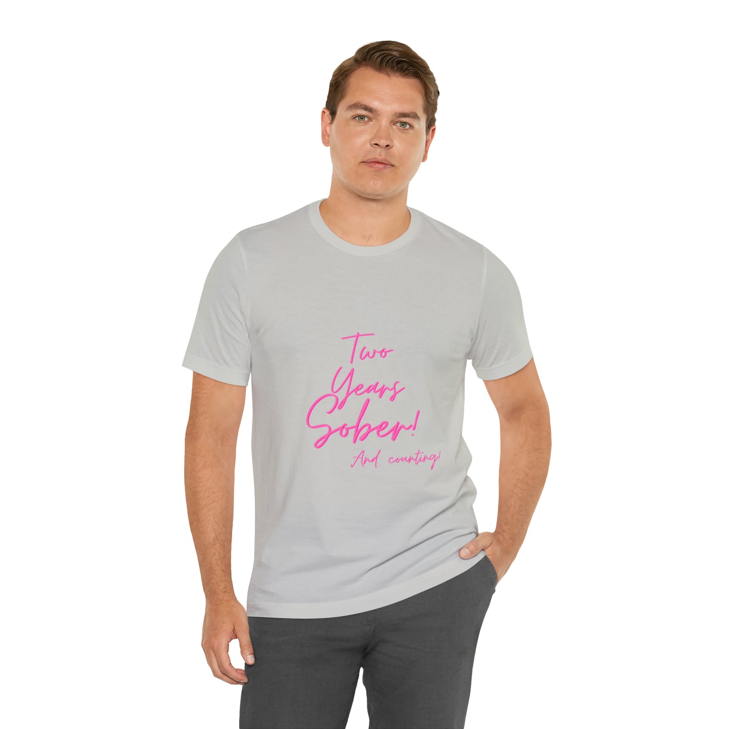 Two Months Sober Unisex Jersey Short Sleeve Tee