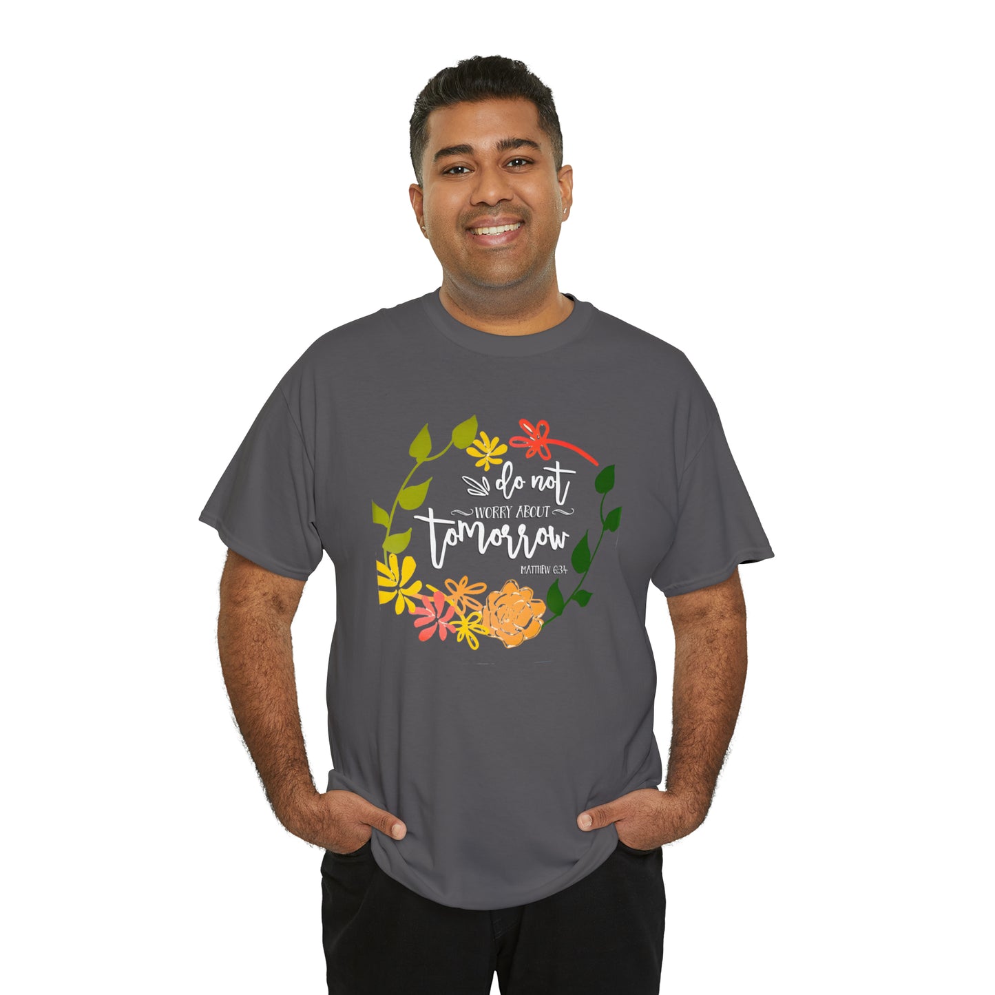 Do not worry about tomorrow (Matthew) - Unisex Heavy Cotton Short Sleeve Tee