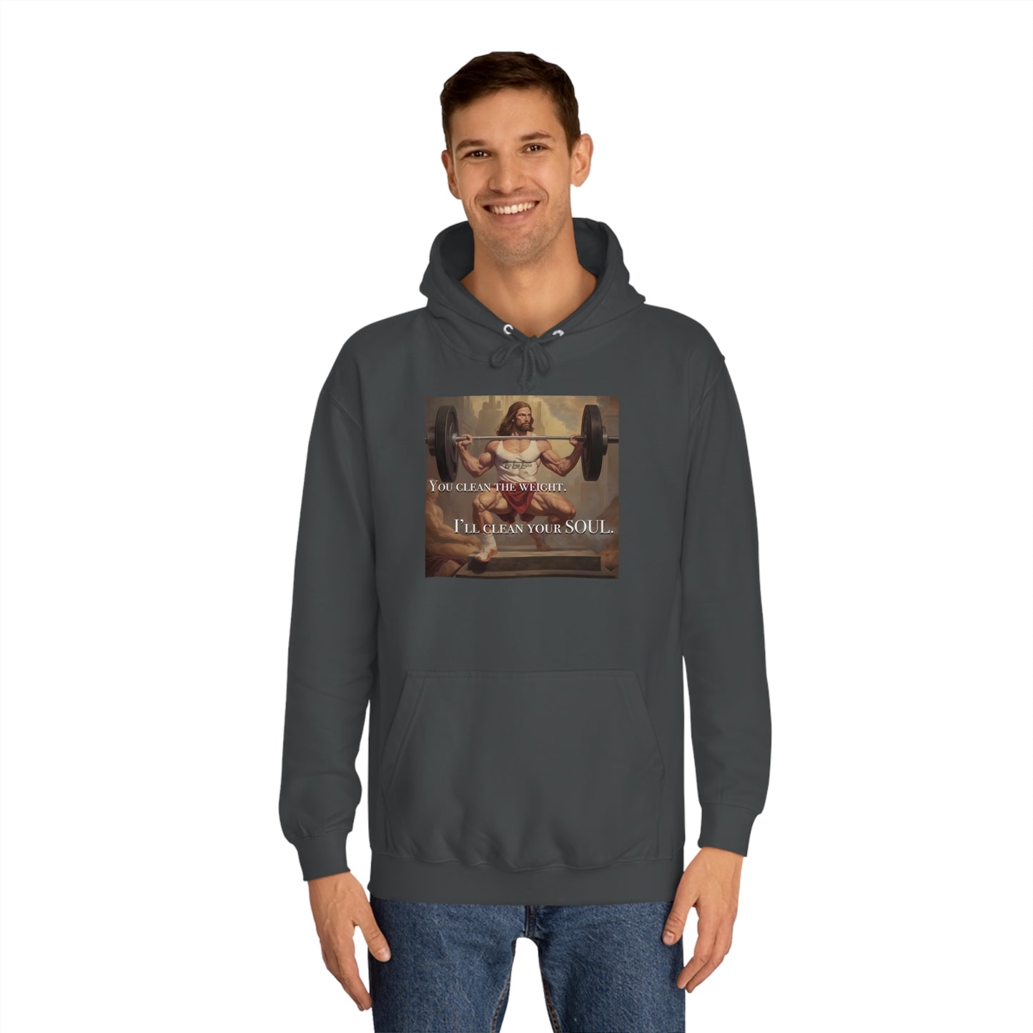Body Builder Jesus Power Cleans Your Soul Unisex College Hoodie