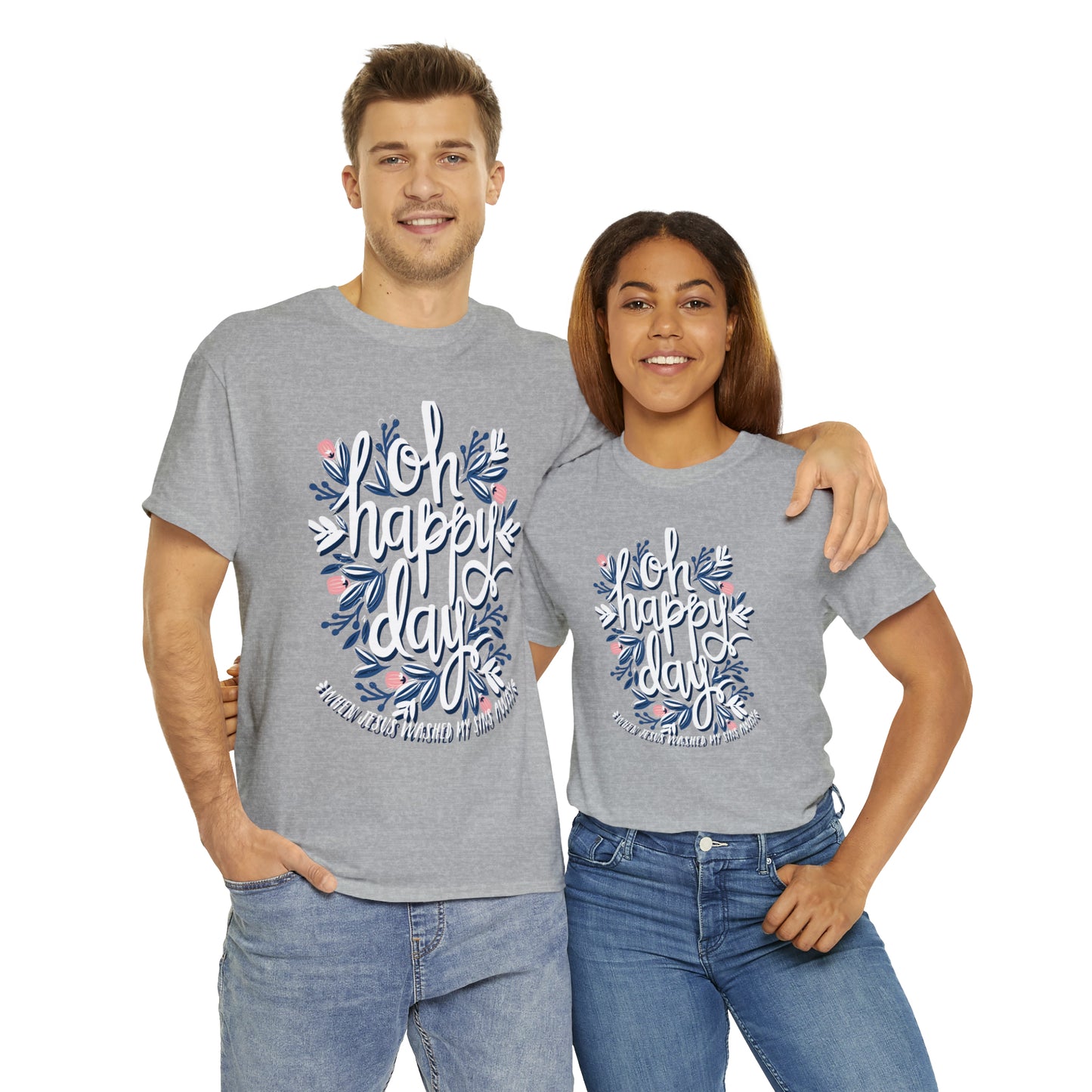 O Happy Day! When Jesus washed my sins away - Unisex Heavy Cotton Short Sleeve Tee