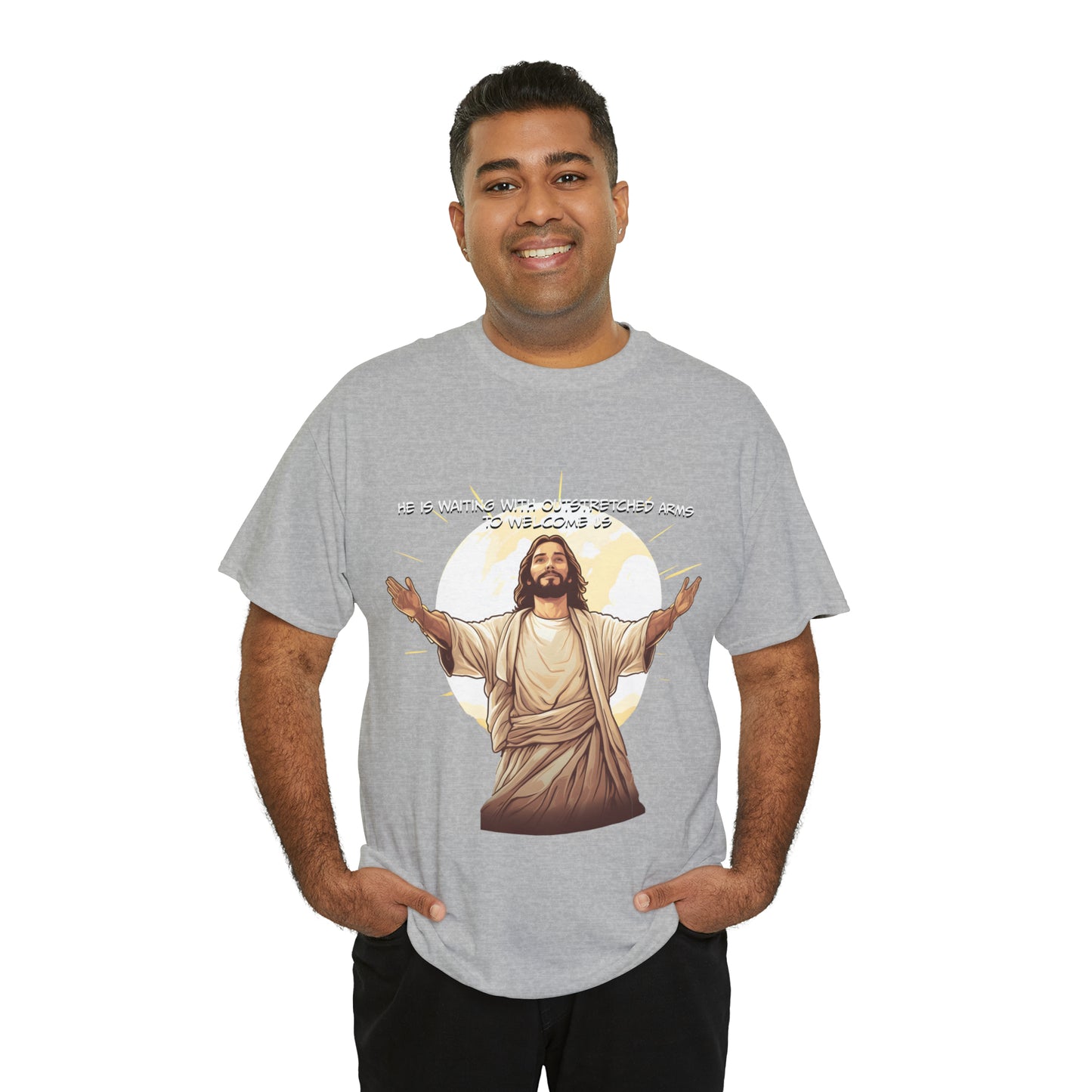 He is Waiting with Outstretched Arms to Welcome Us -  Unisex Heavy Cotton Tee (MB)