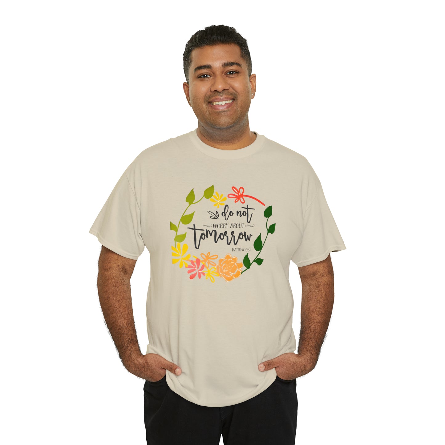 Do not worry about tomorrow (Matthew) - Unisex Heavy Cotton Short Sleeve Tee