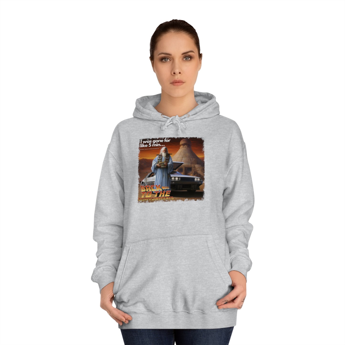 Back to the Disappointments (Exodus 32) - Unisex College Hoodie