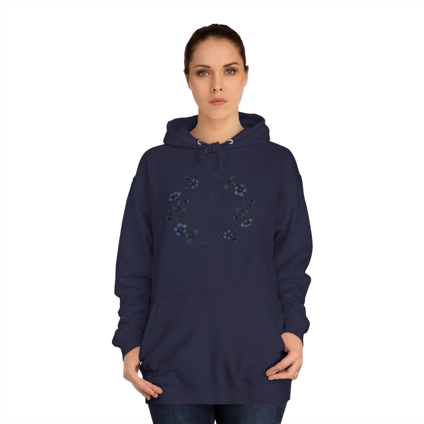 Walk by Faith - Unisex College Hoodie