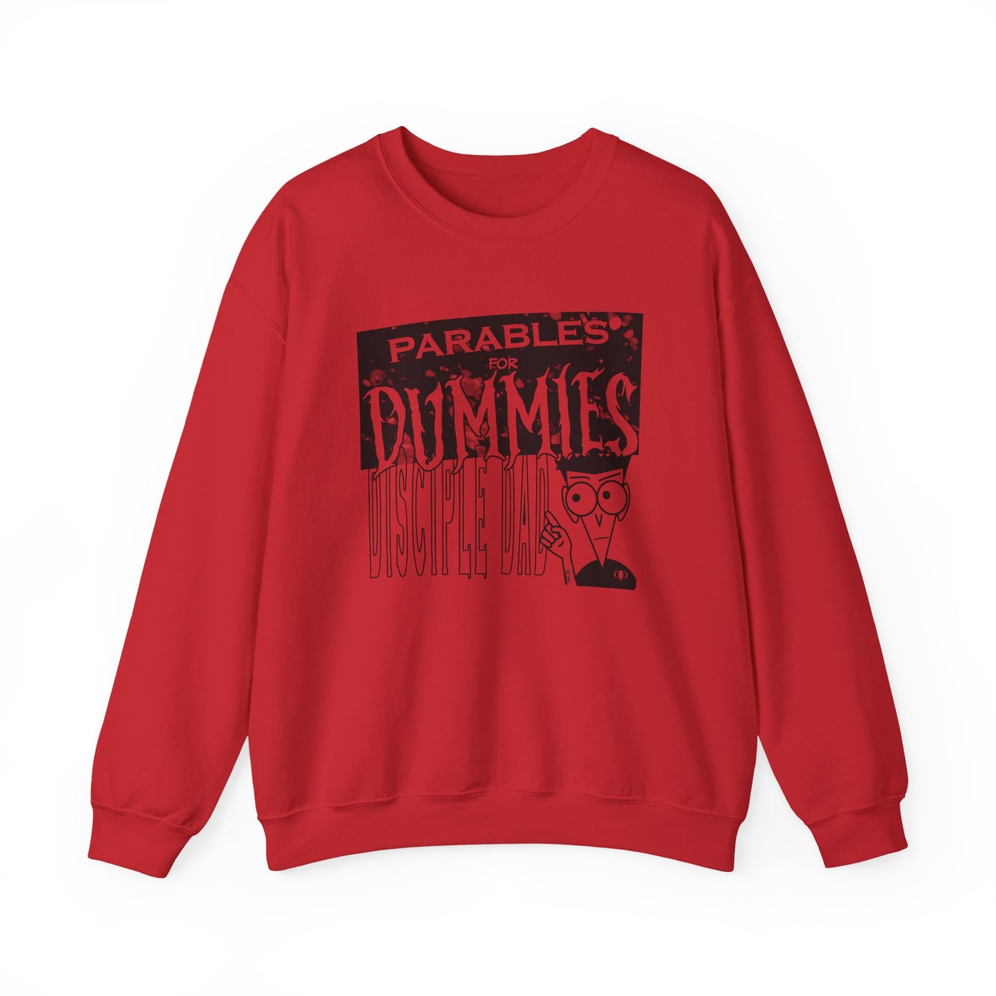 Parables For Dummies Graphic Sweatshirt — Christian Discipleship Pullover