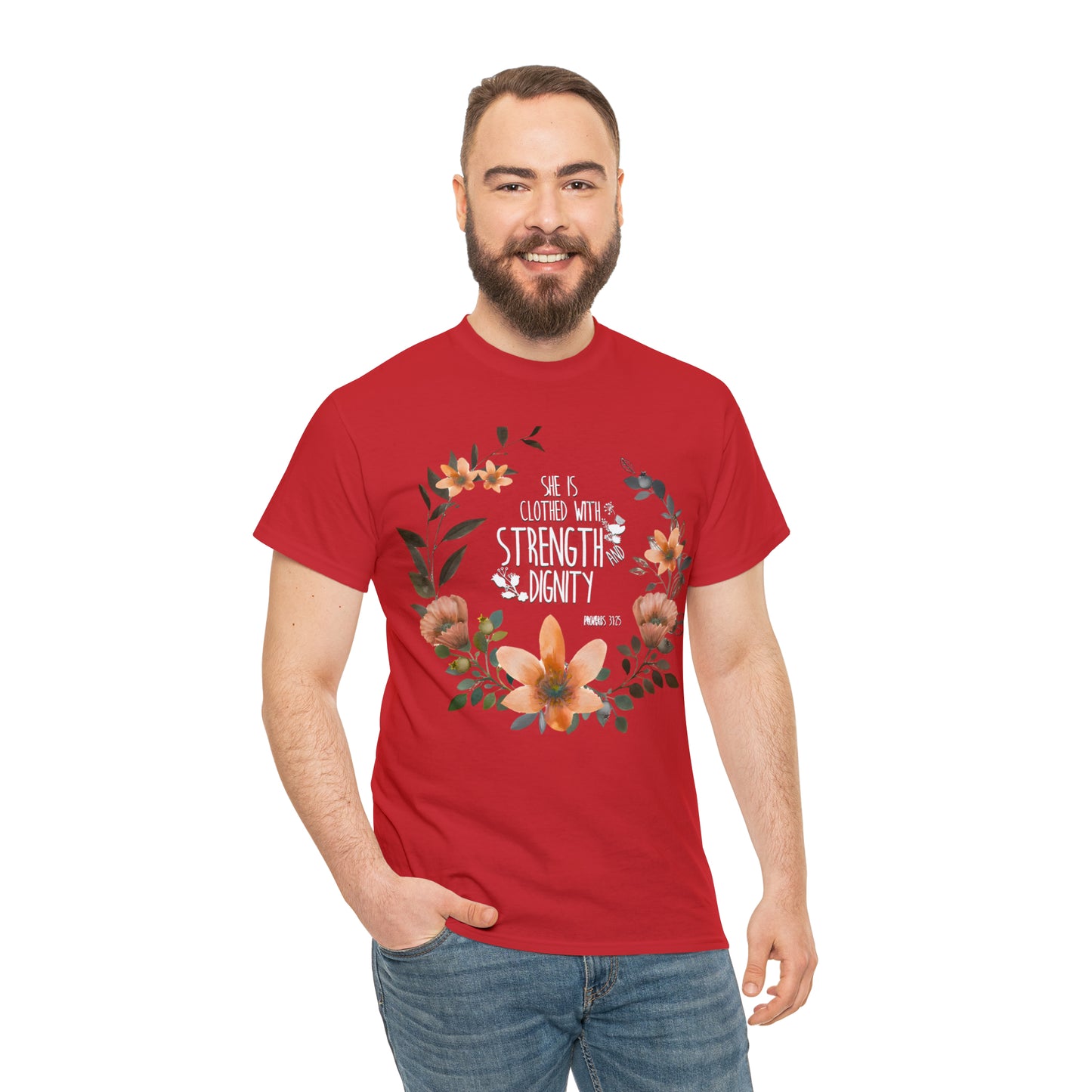 She is clothed with Strength and Dignity - Unisex Heavy Cotton Short Sleeve Tee