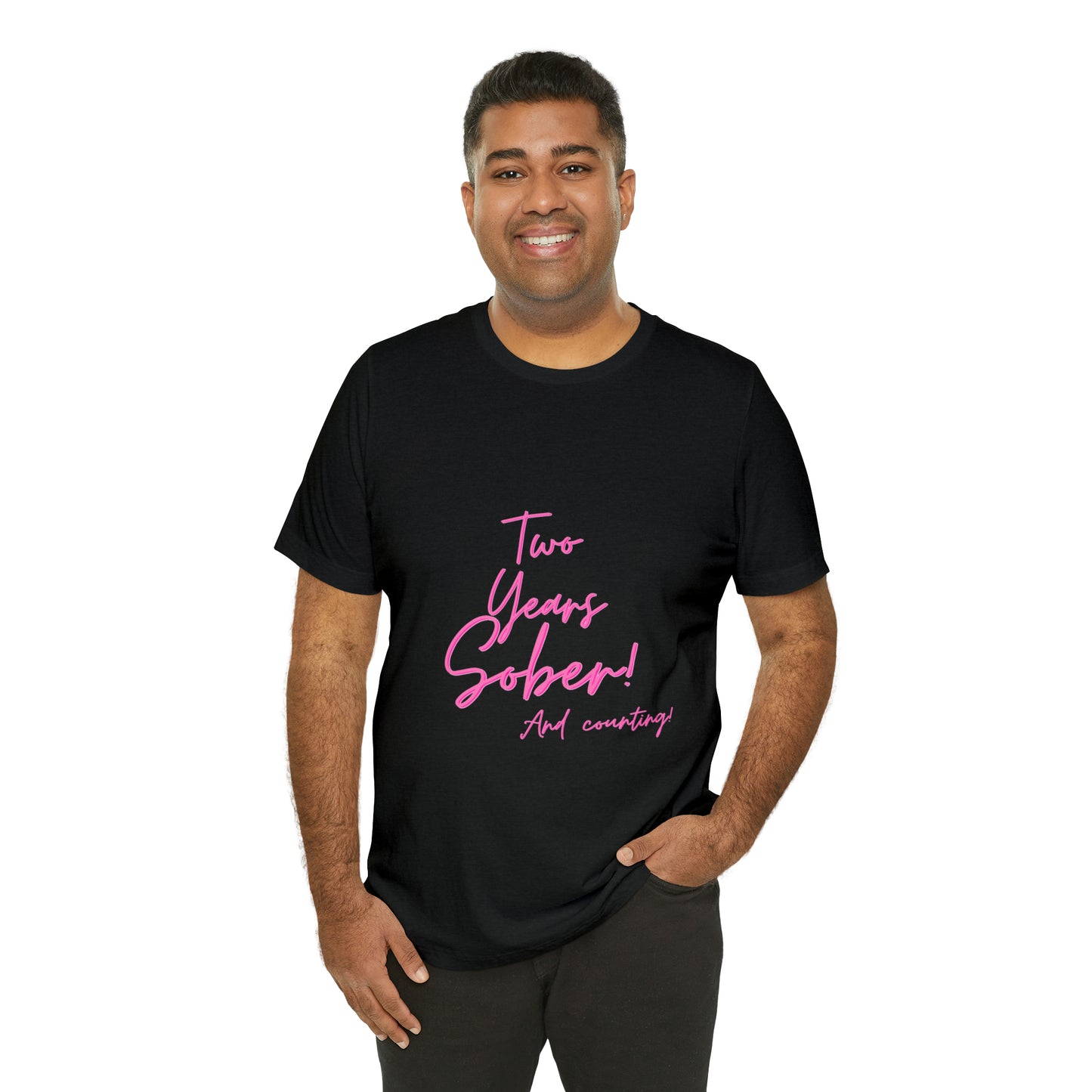 Two Months Sober Unisex Jersey Short Sleeve Tee