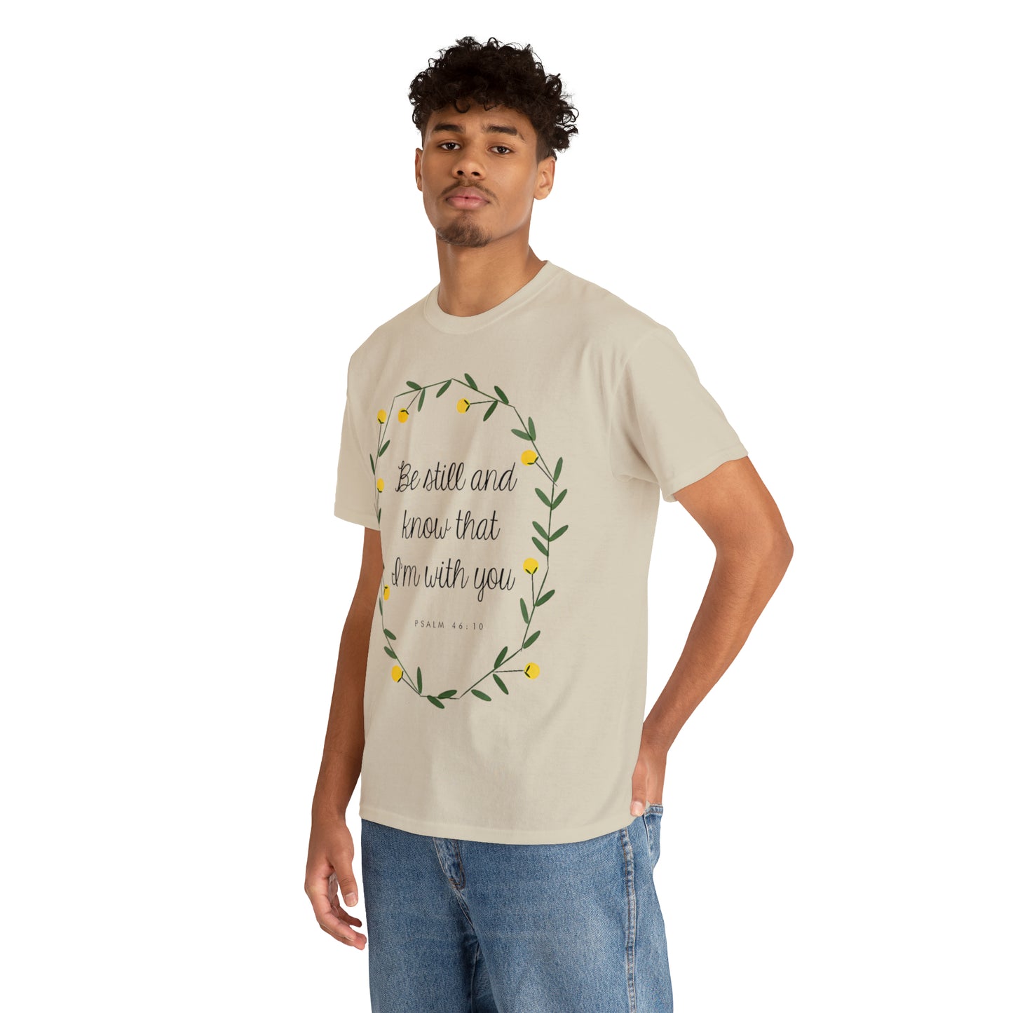 Be still and know that I am with you - Psalm Unisex Heavy Cotton Tee