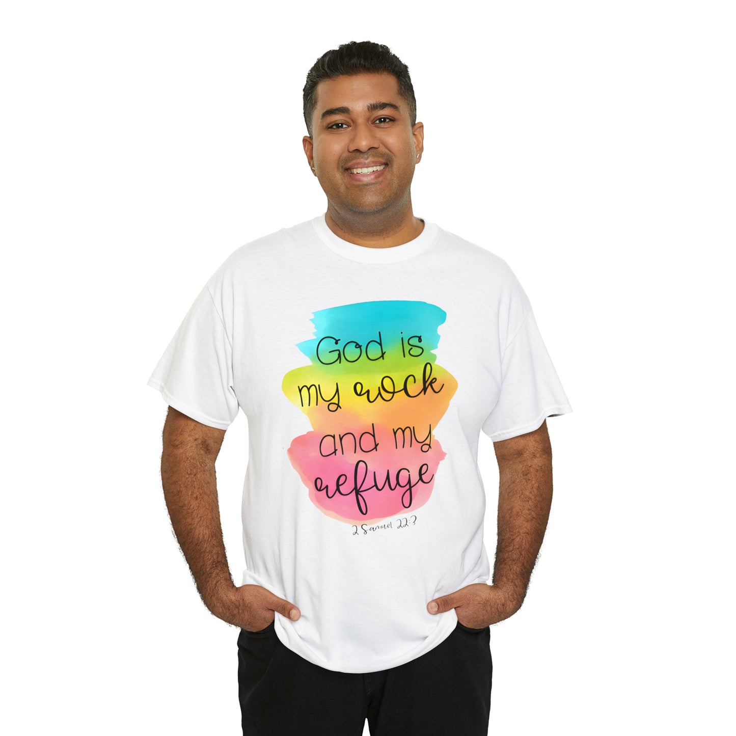 God is my rock and my refuge - Unisex Heavy Cotton Short Sleeve Tee