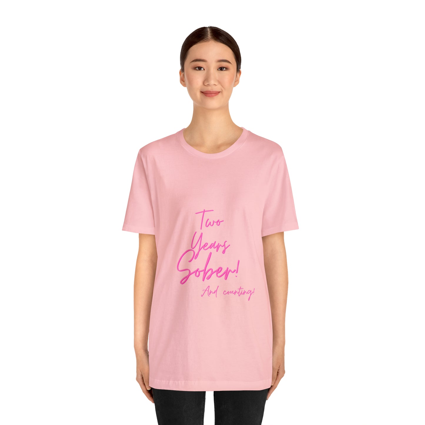 Two Months Sober Unisex Jersey Short Sleeve Tee