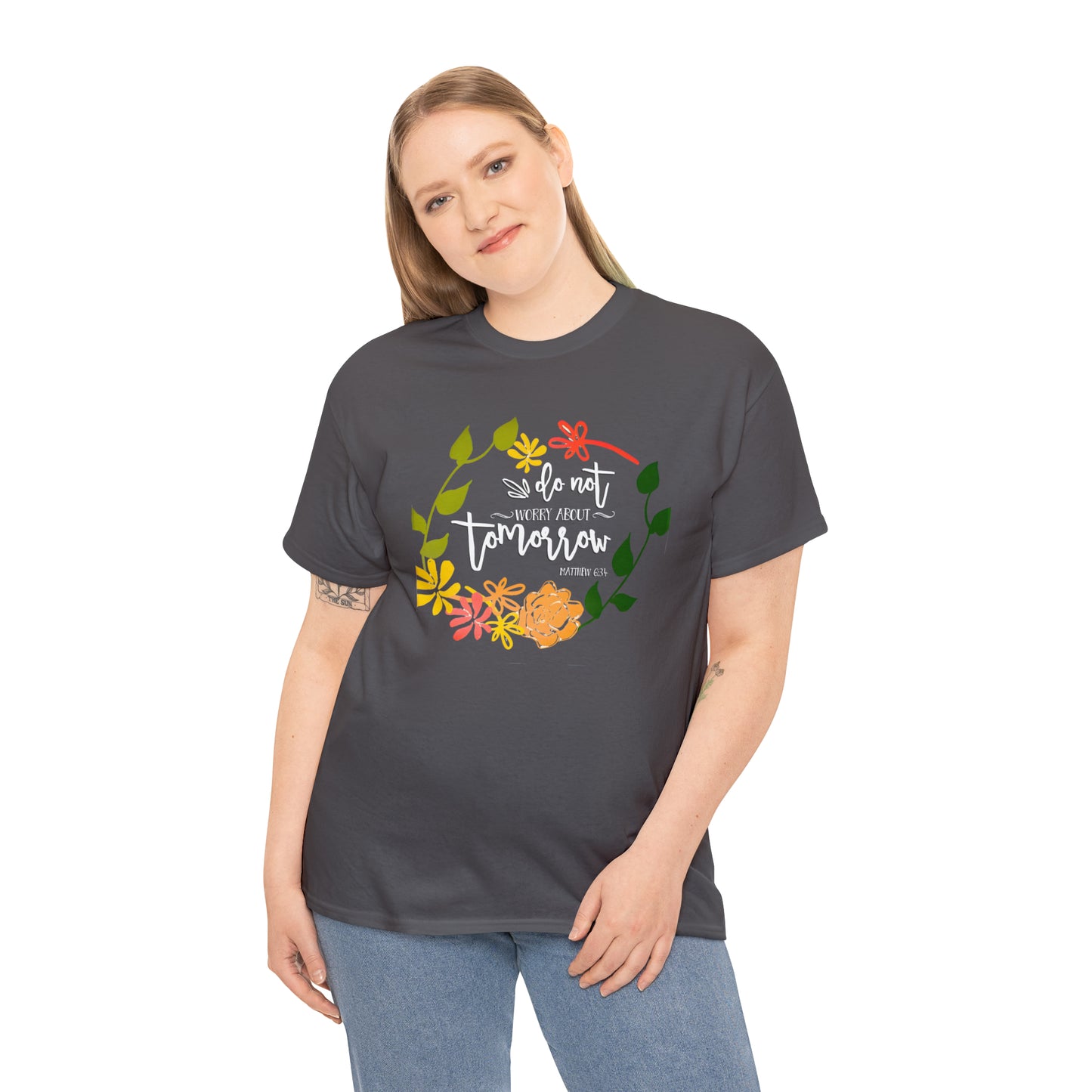 Do not worry about tomorrow (Matthew) - Unisex Heavy Cotton Short Sleeve Tee