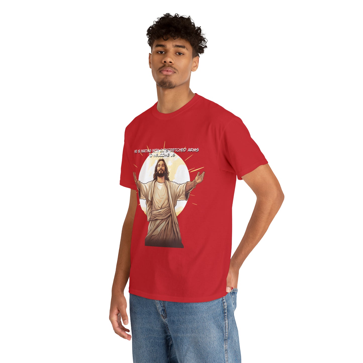 He is Waiting with Outstretched Arms to Welcome Us -  Unisex Heavy Cotton Tee (MB)